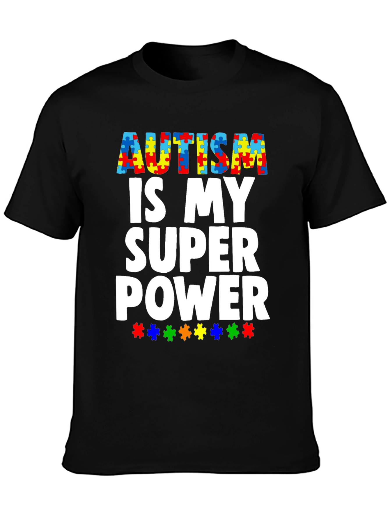 Autism Awareness Tee: My Super Power T-Shirt