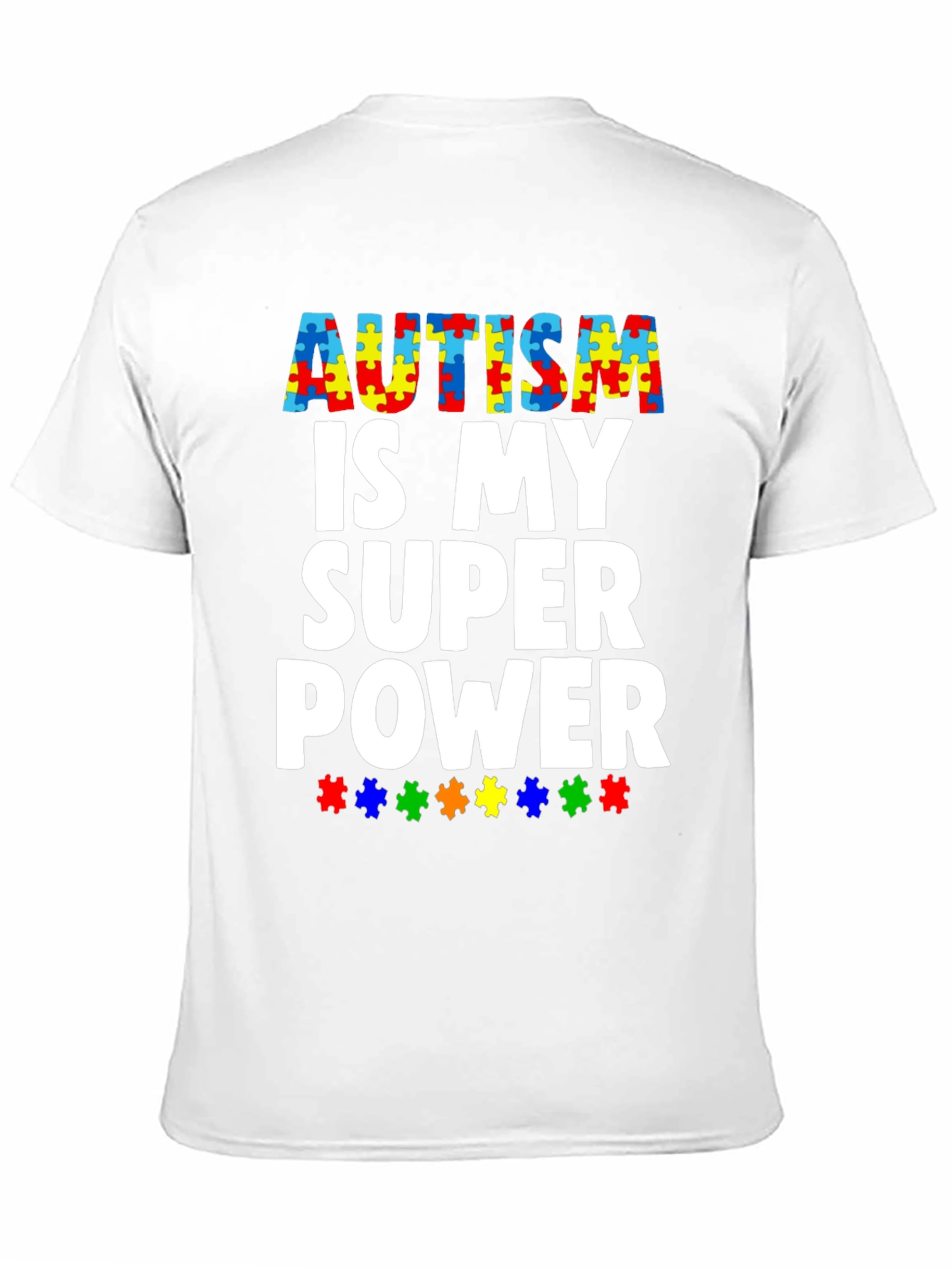 Autism Awareness Tee: My Super Power T-Shirt