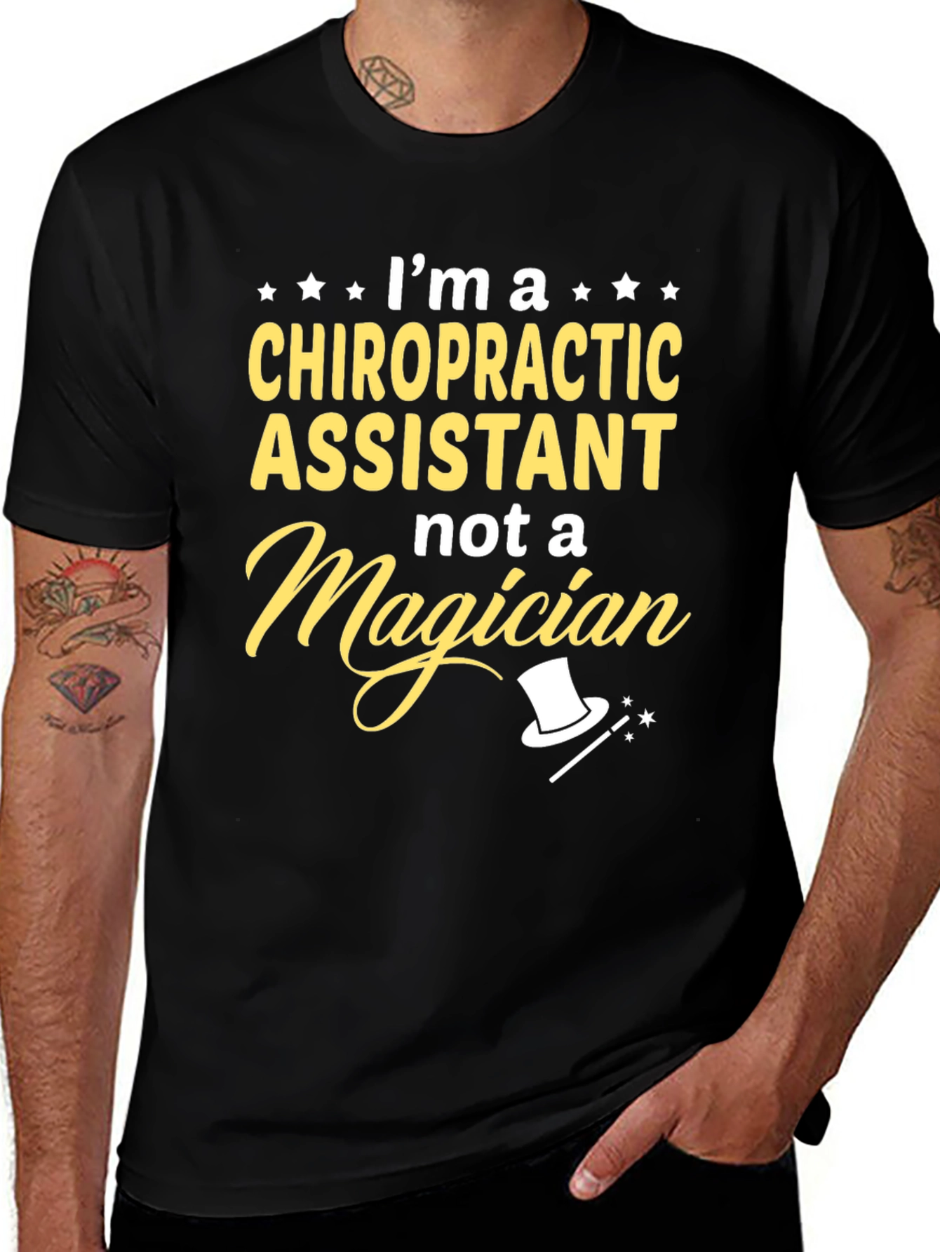 Chiropractic Assistant T-Shirt - Not A Magician!