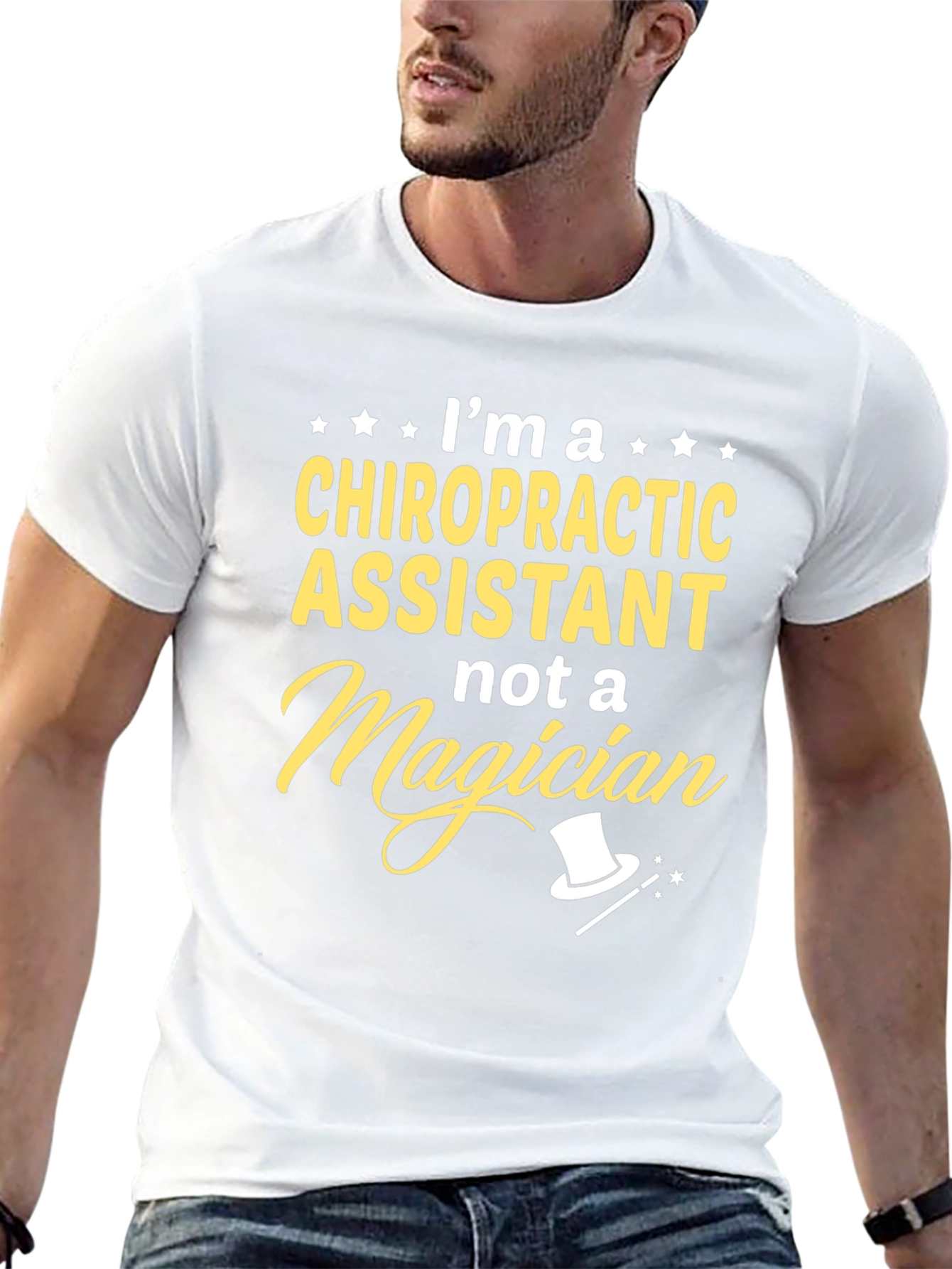 Chiropractic Assistant T-Shirt - Not A Magician!
