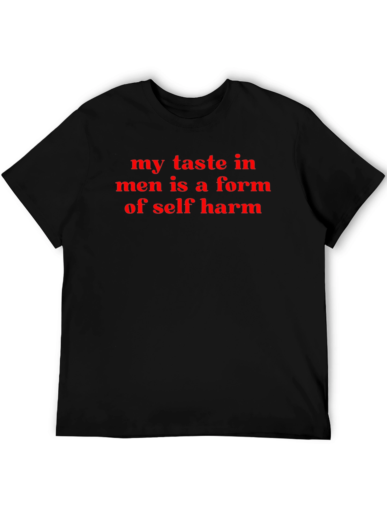 Humorous My Taste in Men Black T-Shirt