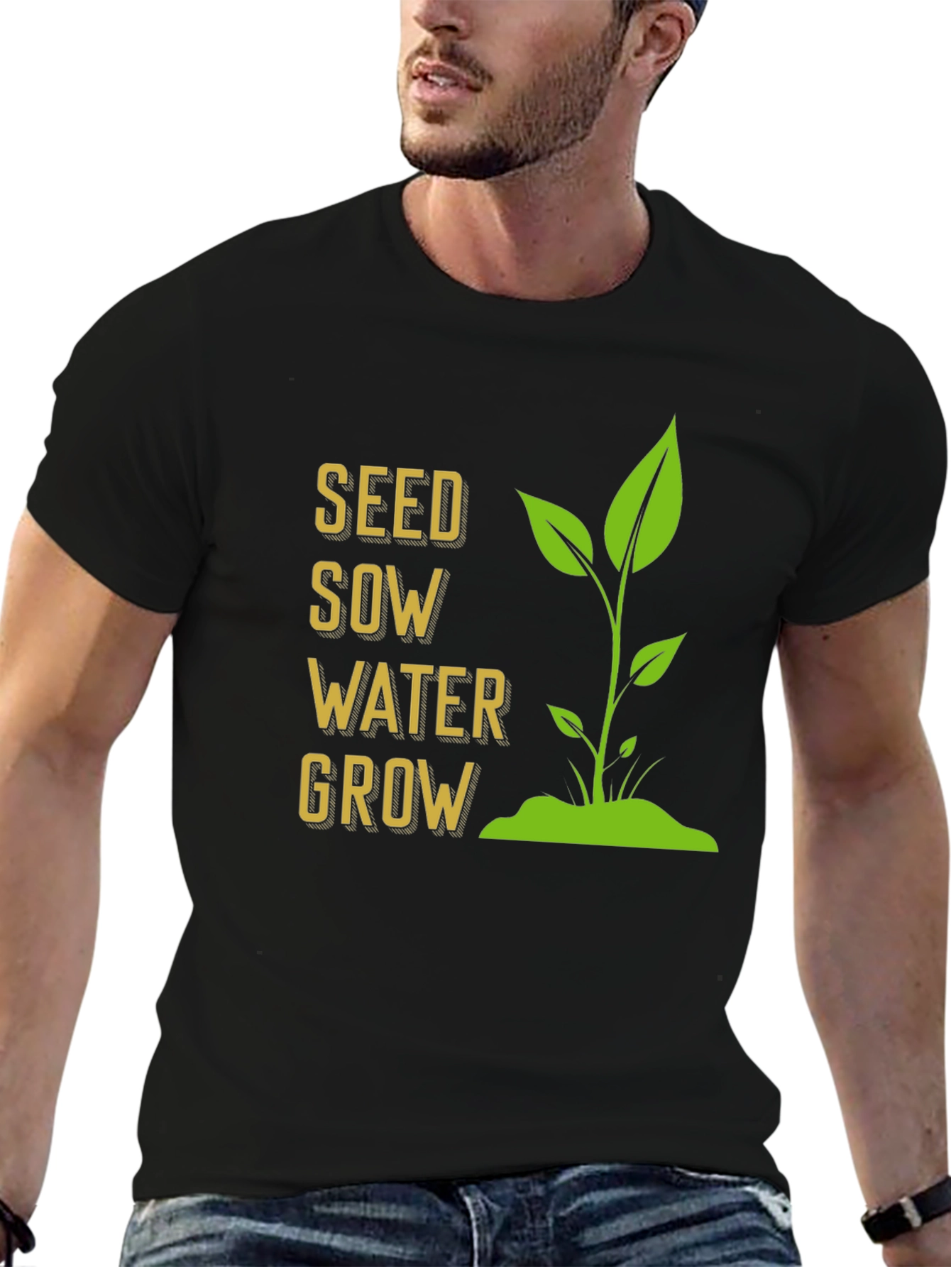 Seed Sow Water Grow T-Shirt