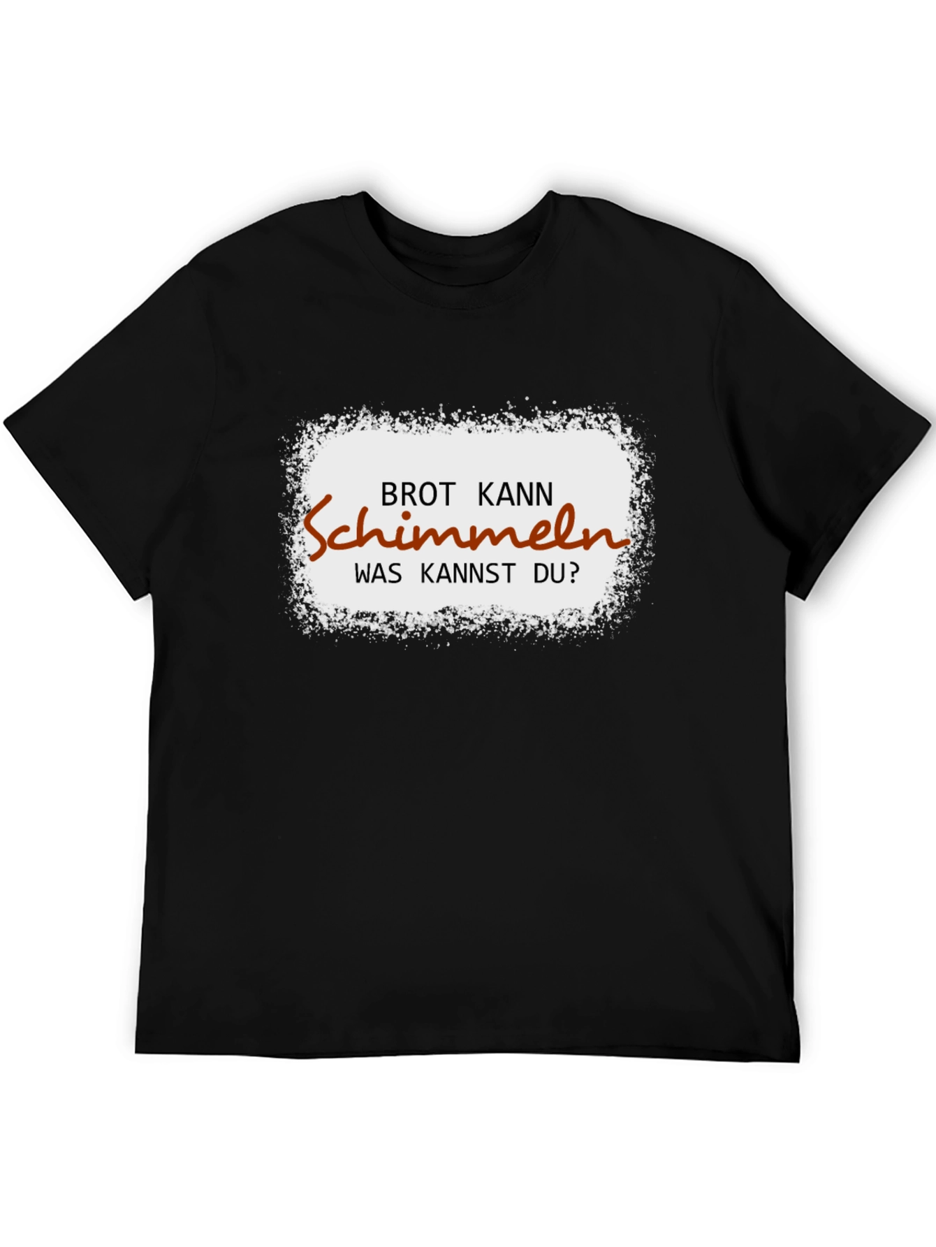 Funny German Brot Kann Schimmeln T-Shirt