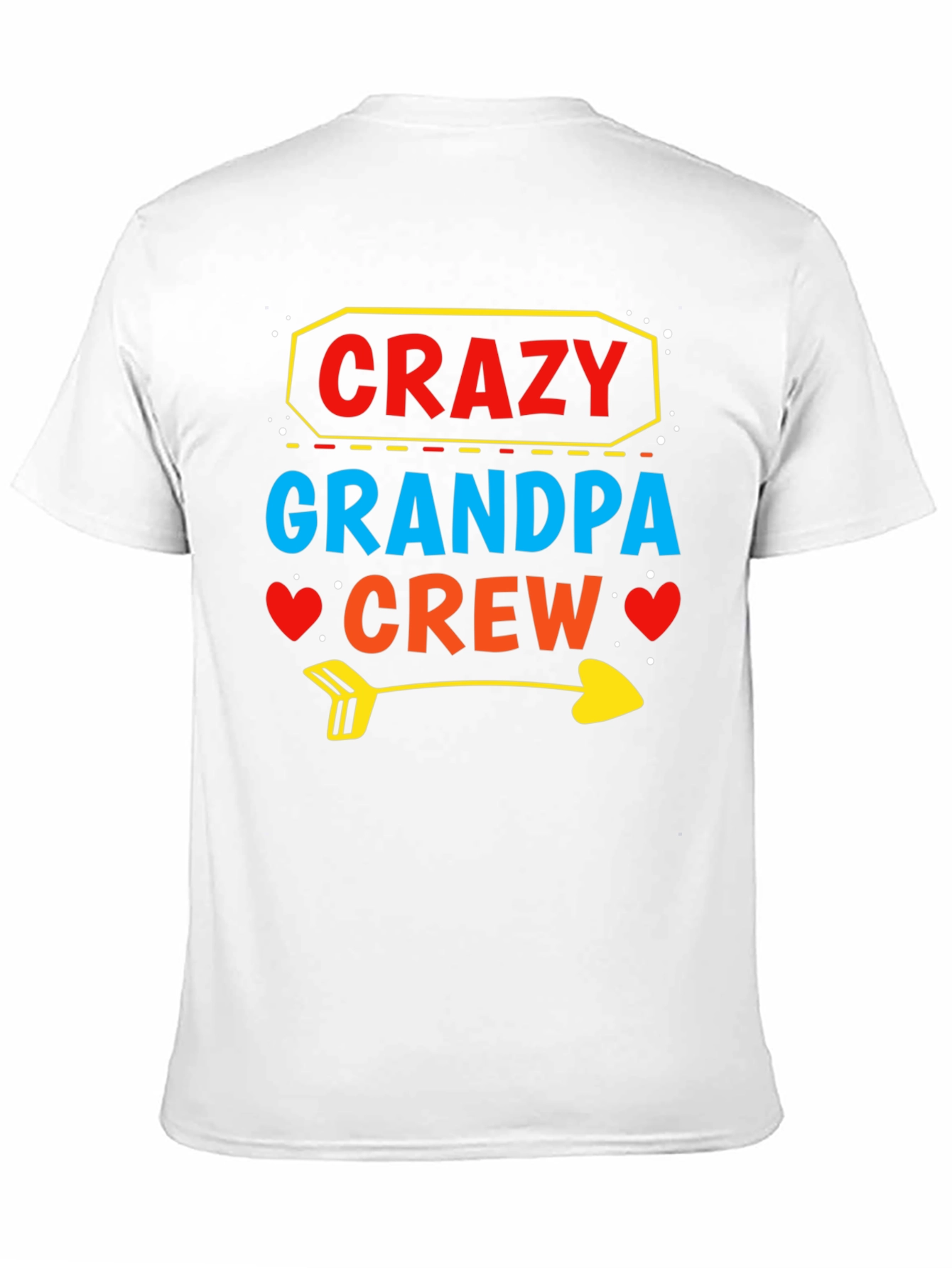 Crazy Grandpa Crew T-Shirt Funny Grandpa Tee