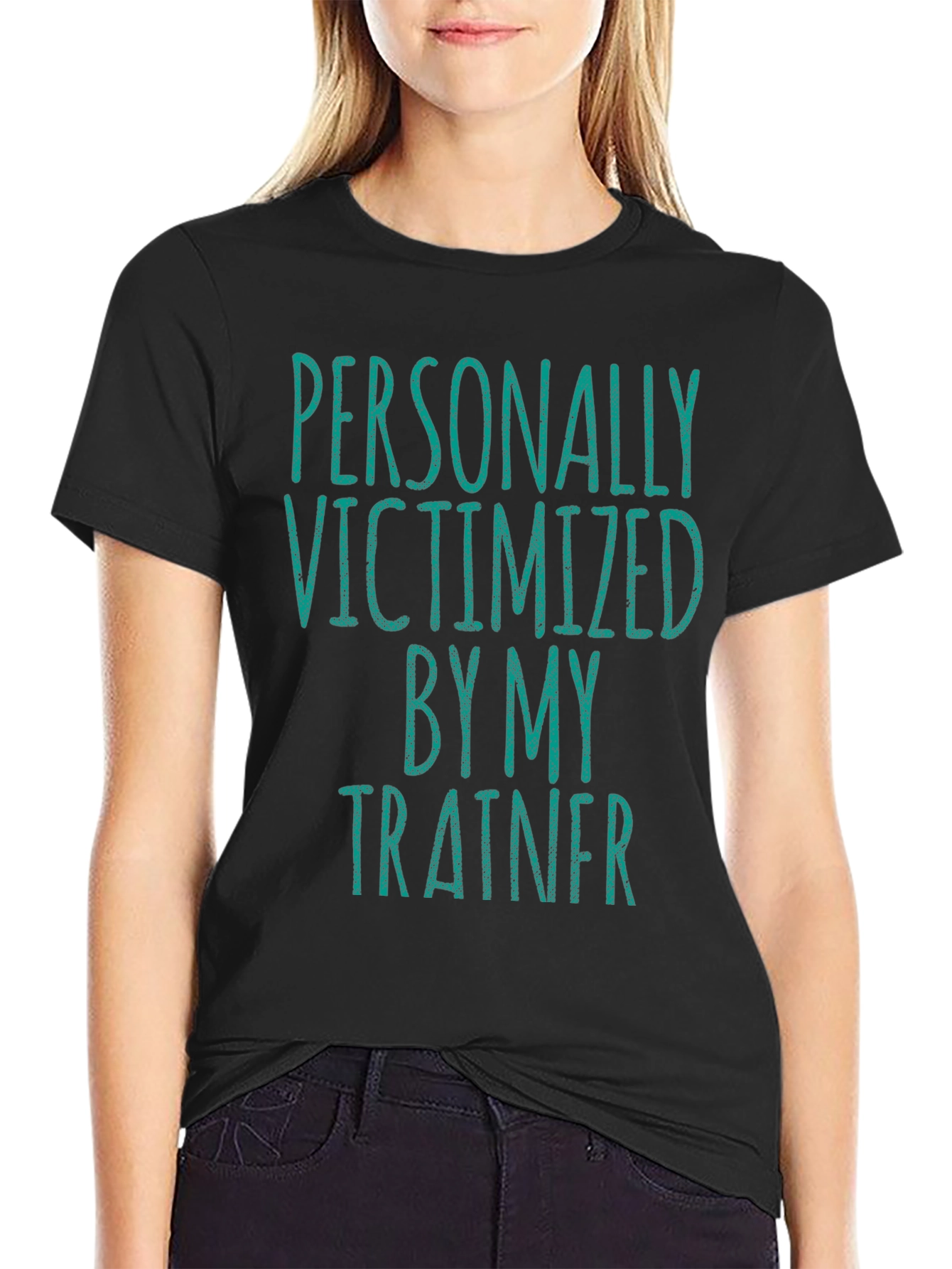 Personally Victimized by My Trainer T-Shirt
