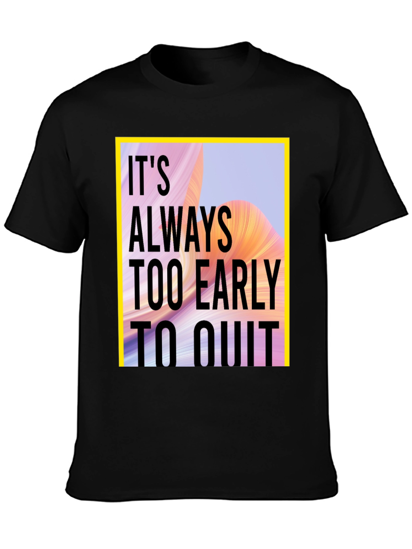 Inspirational Quote Graphic T-Shirt