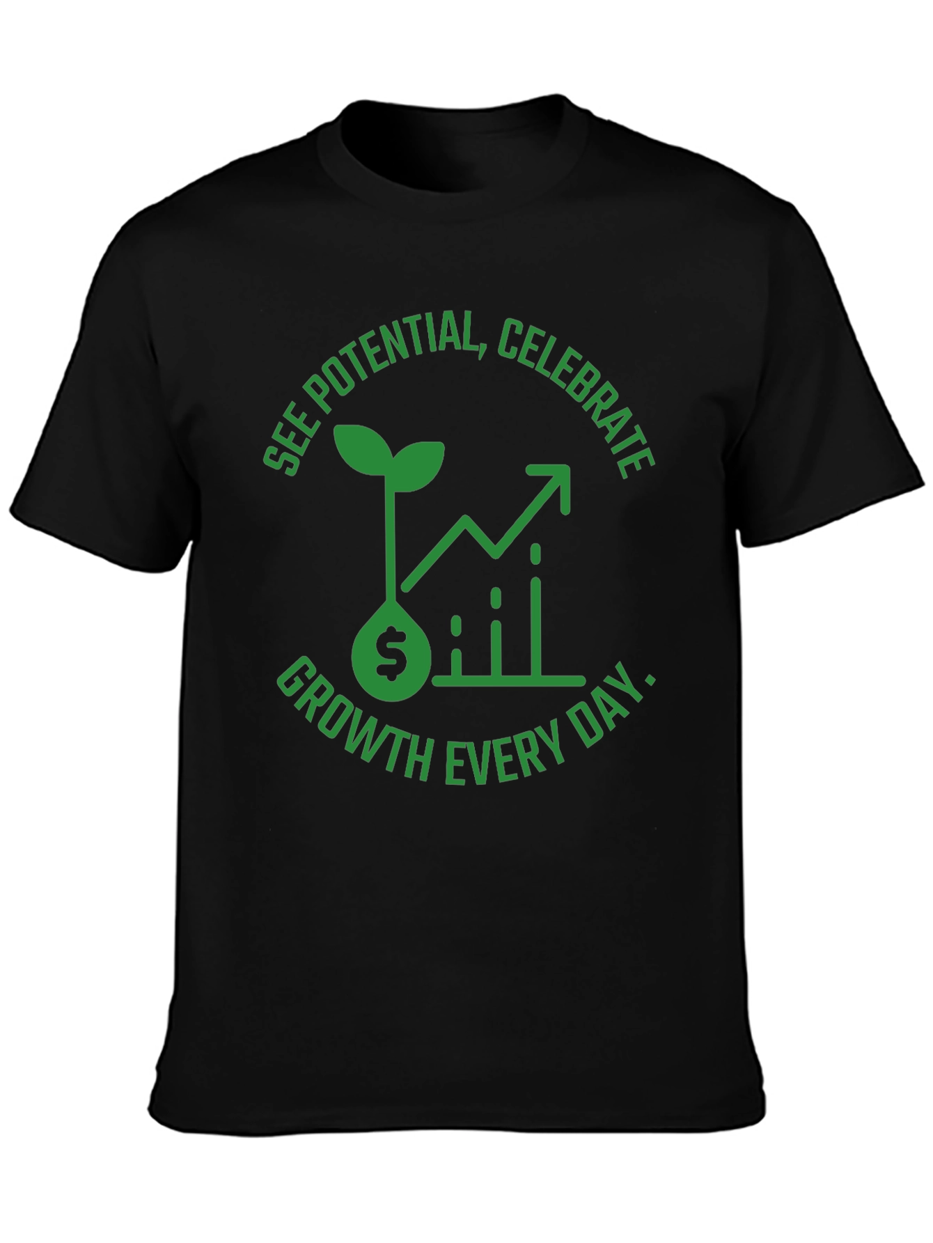 Growth Mindset T-Shirt - See Potential Celebrate Daily