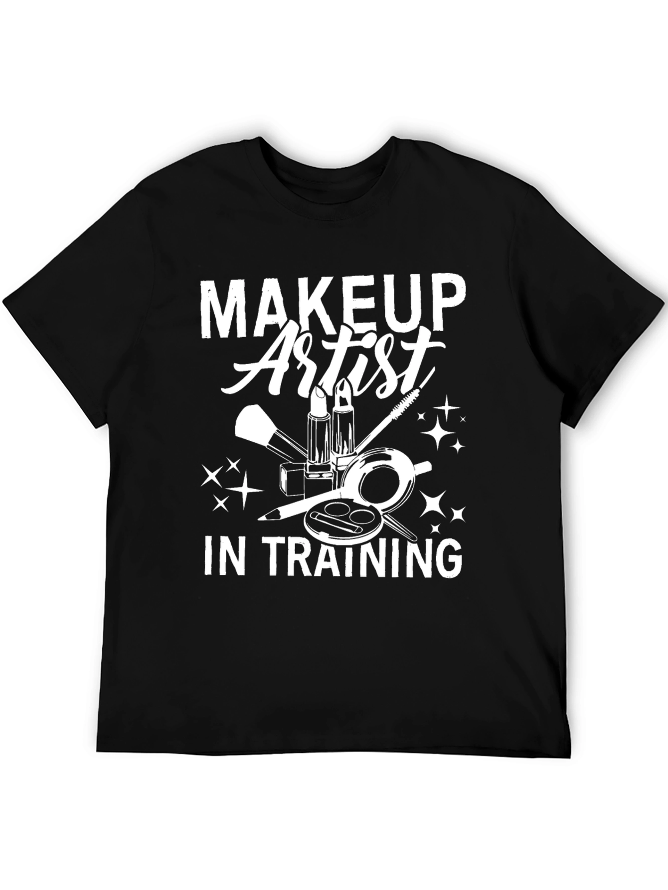Makeup Artist in Training Graphic T-Shirt