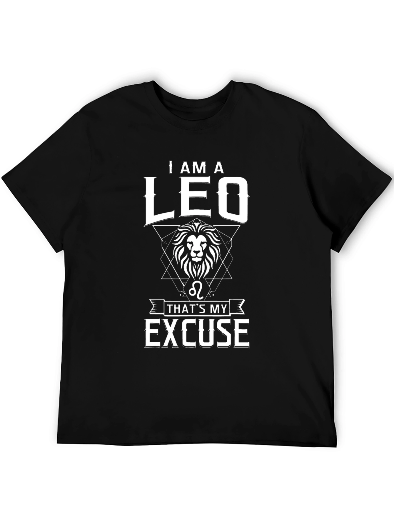I Am A Leo T-Shirt - Zodiac Sign Gift