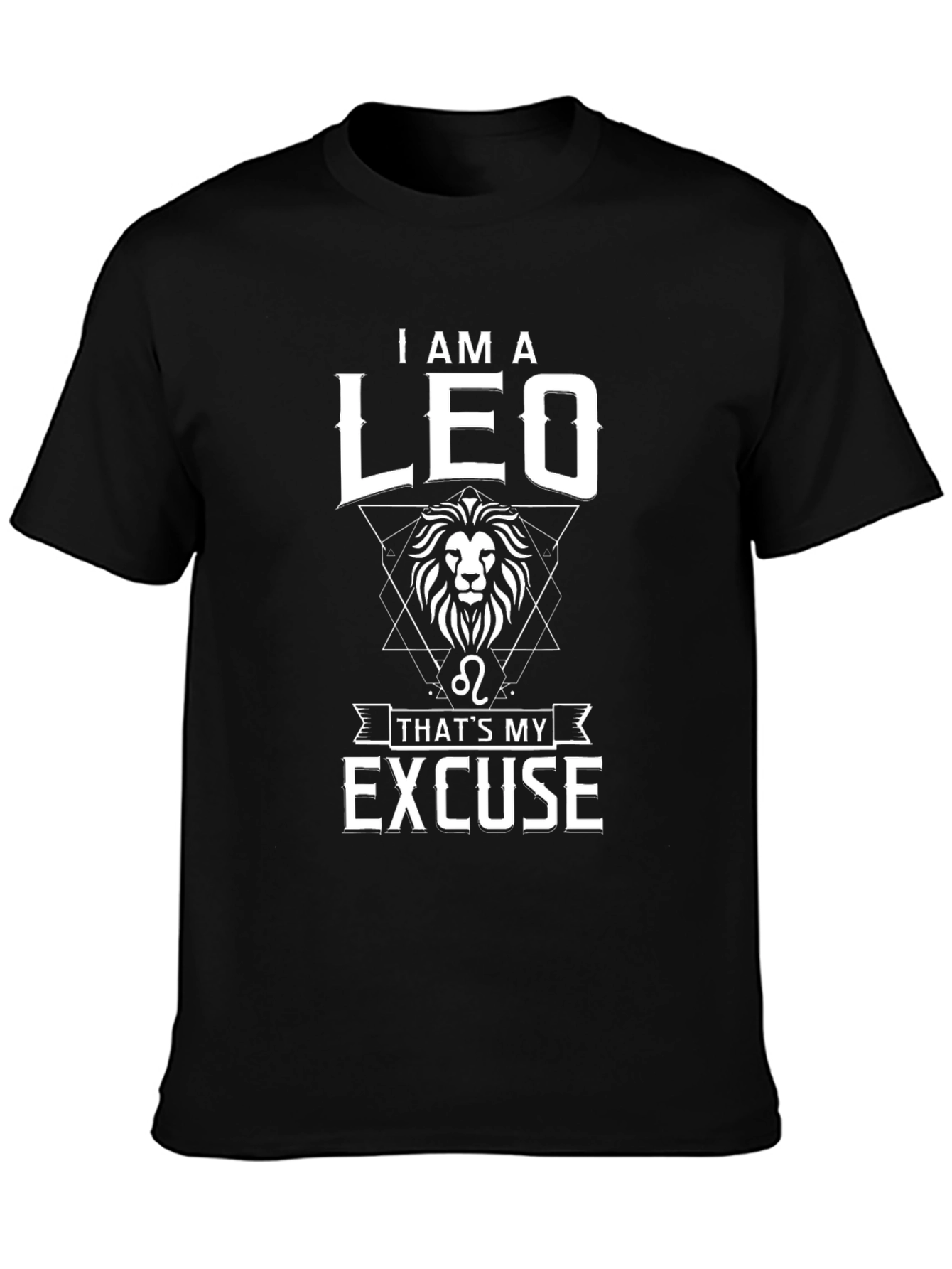I Am A Leo T-Shirt - Zodiac Sign Gift