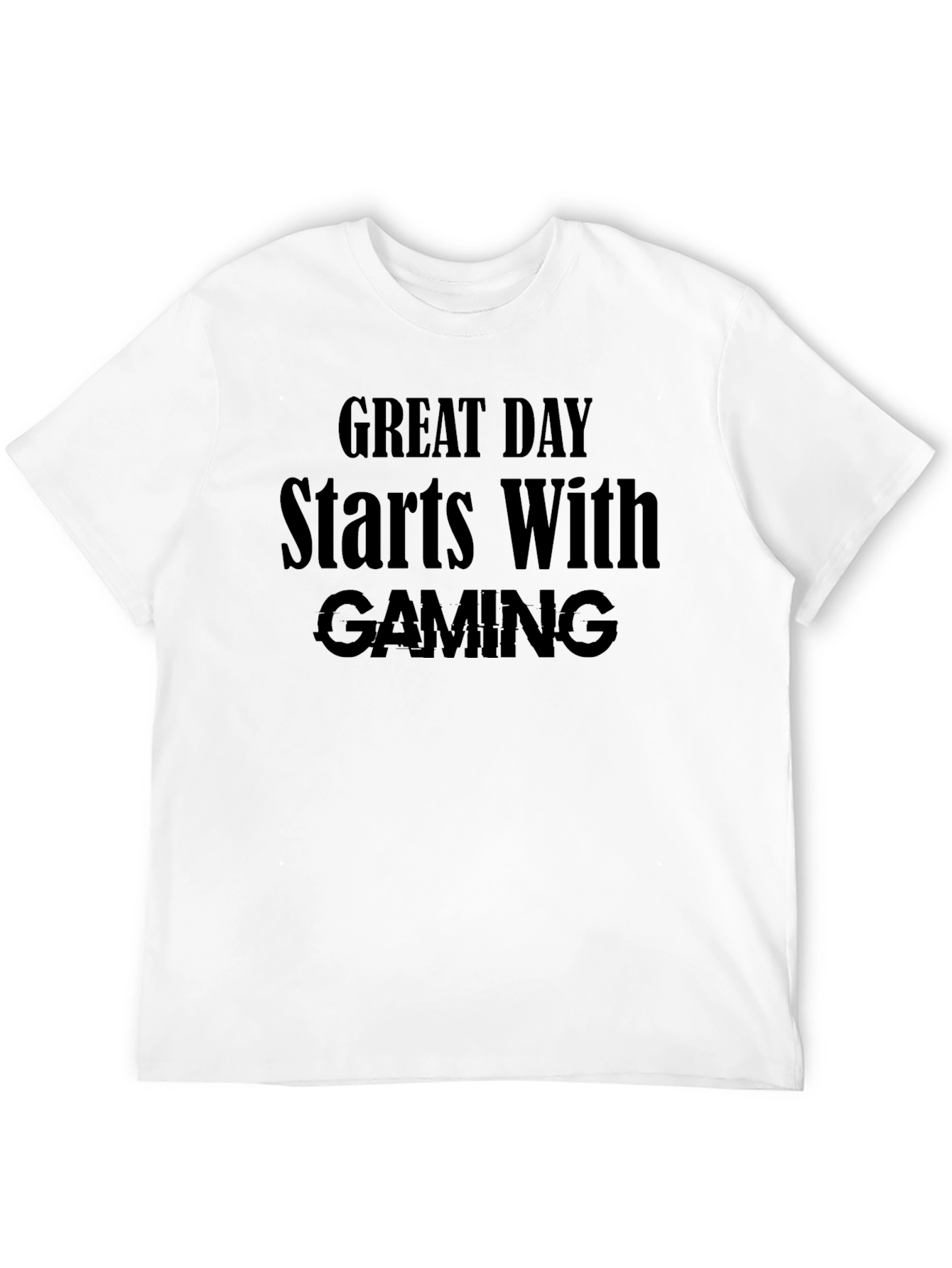Great Day Starts With Gaming Black T-Shirt