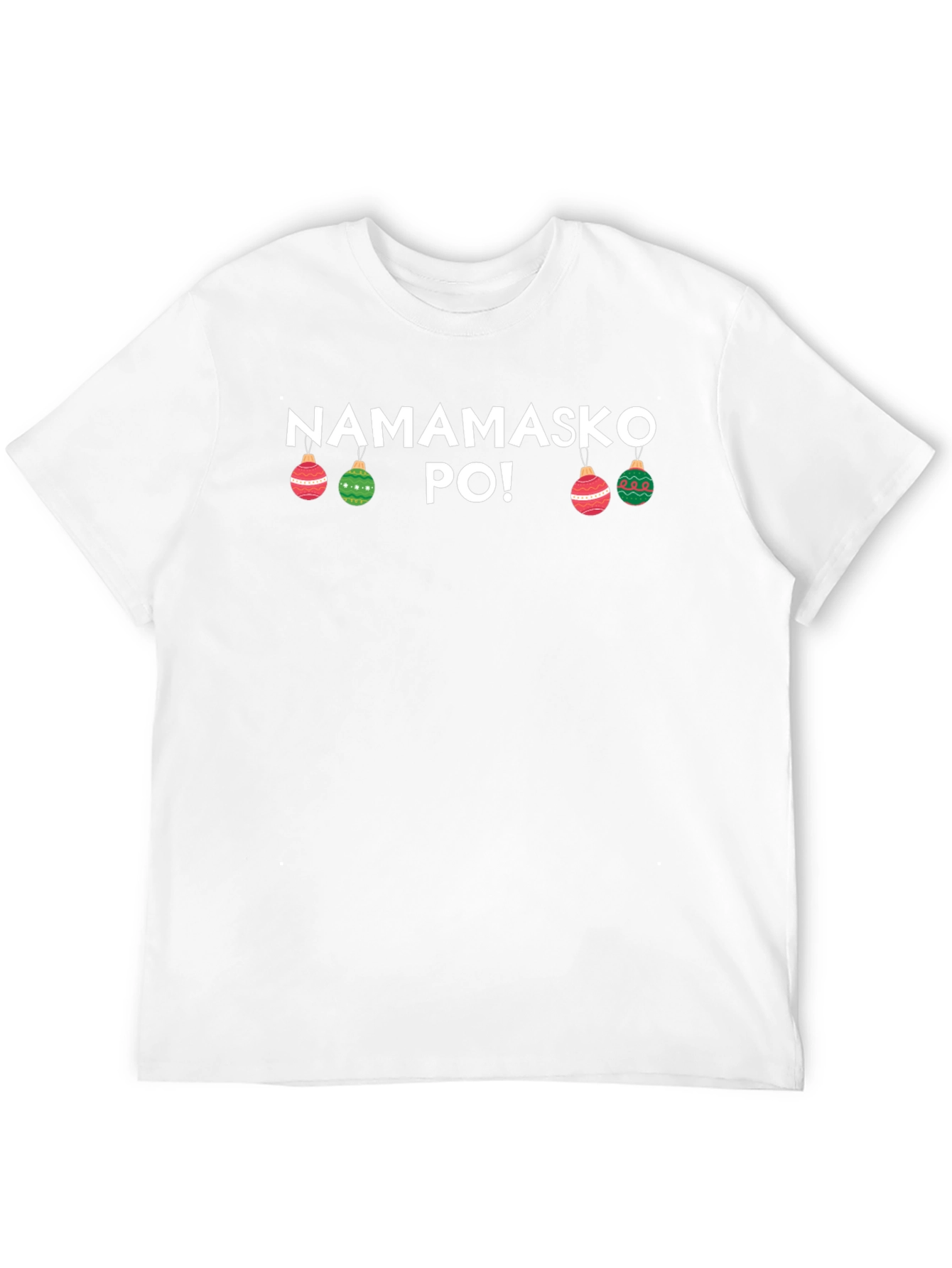 Namamasko Po! Festive Black T-Shirt