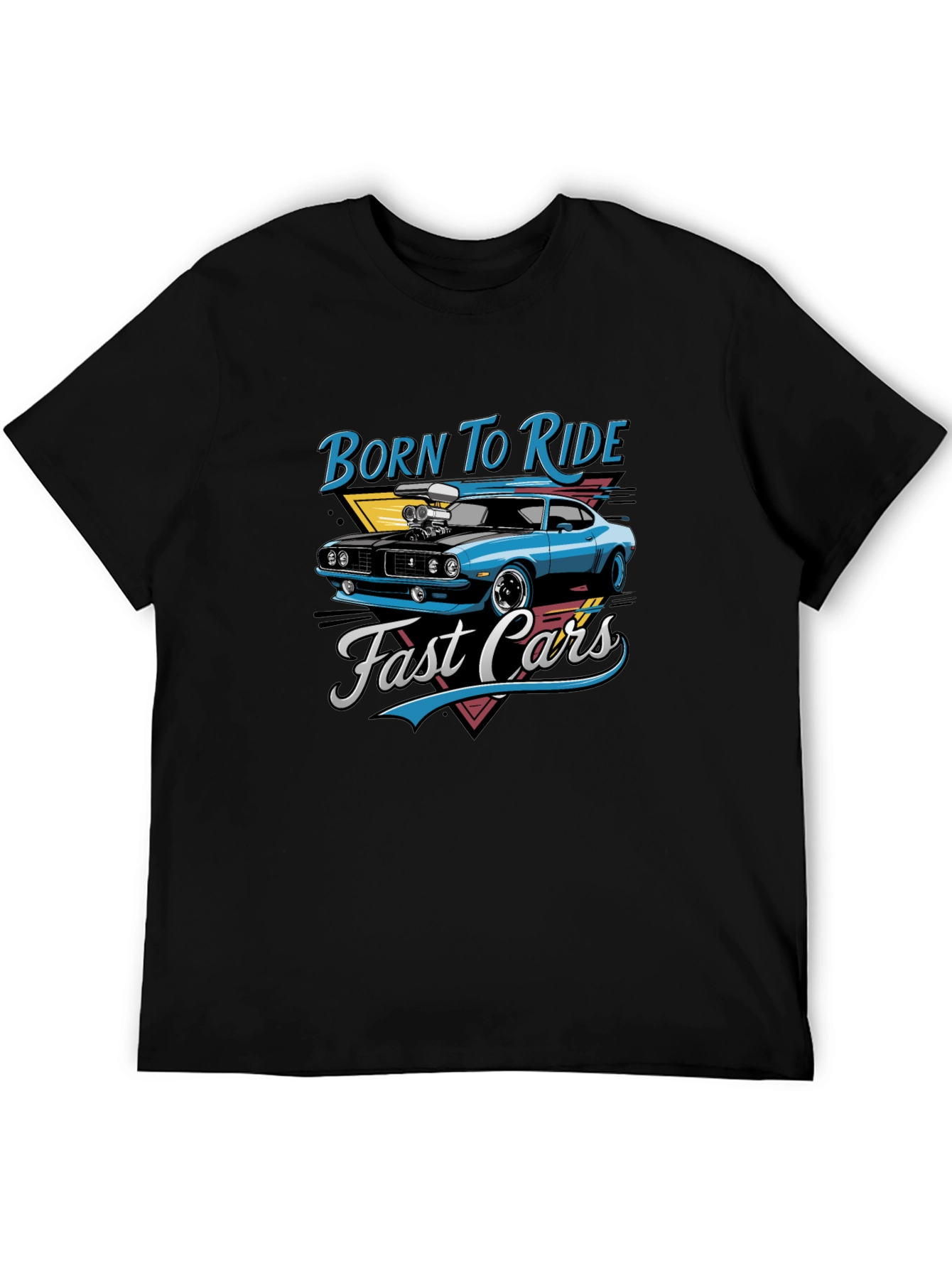 Born to Ride Fast Cars Graphic T-Shirt