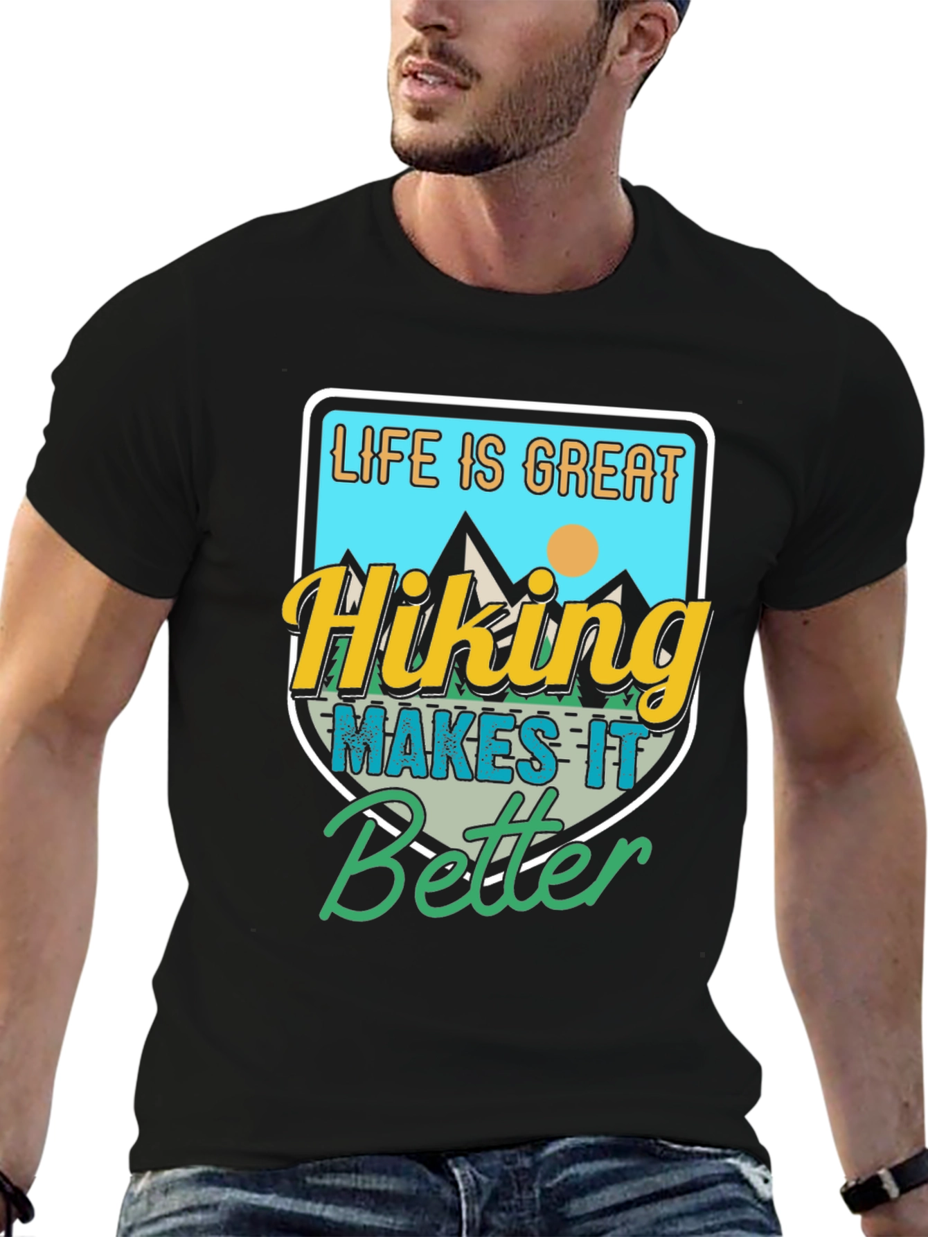 Hiking Makes It Better T-Shirt