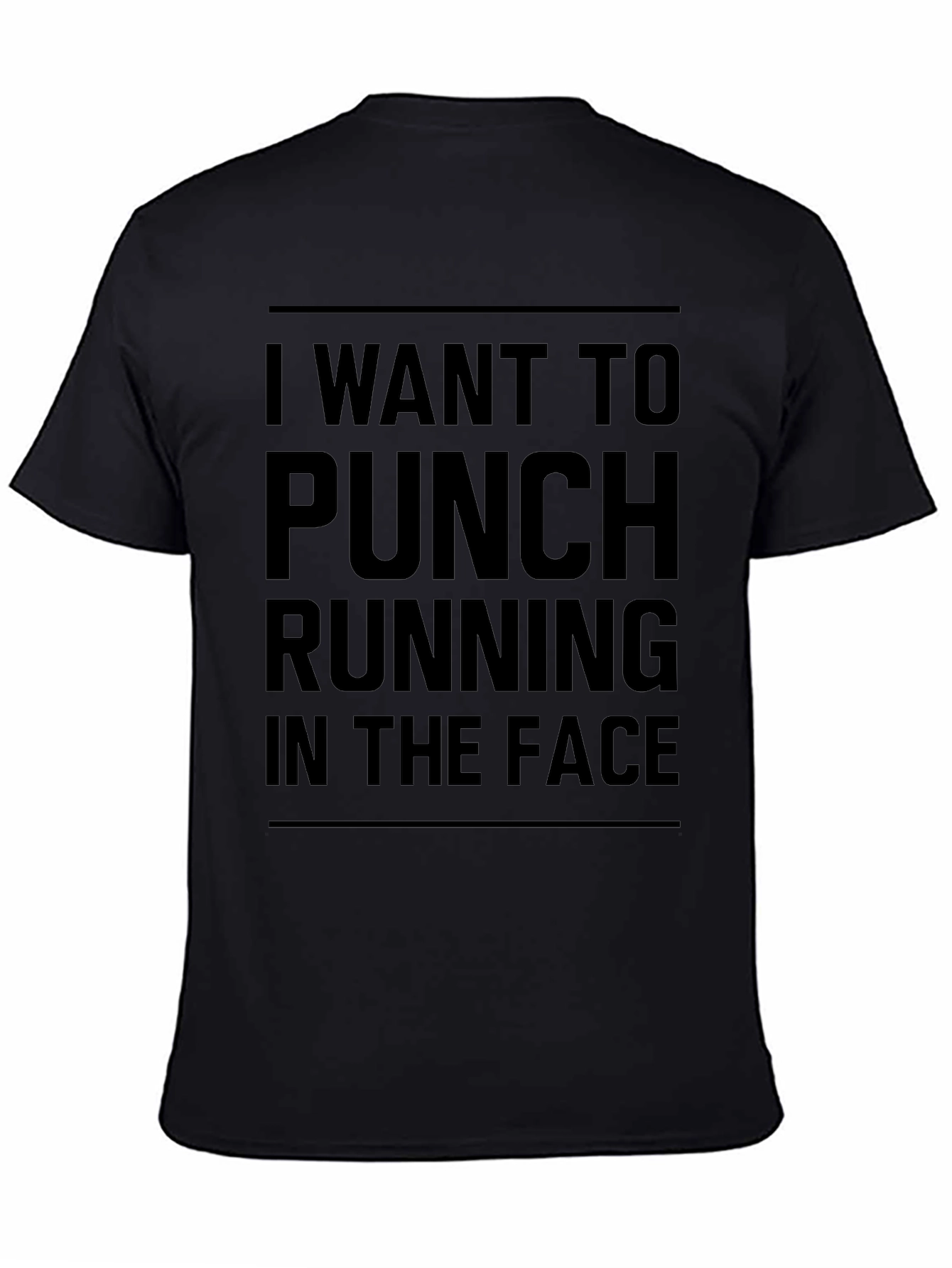 Funny Running T-Shirt - I Want To Punch Running