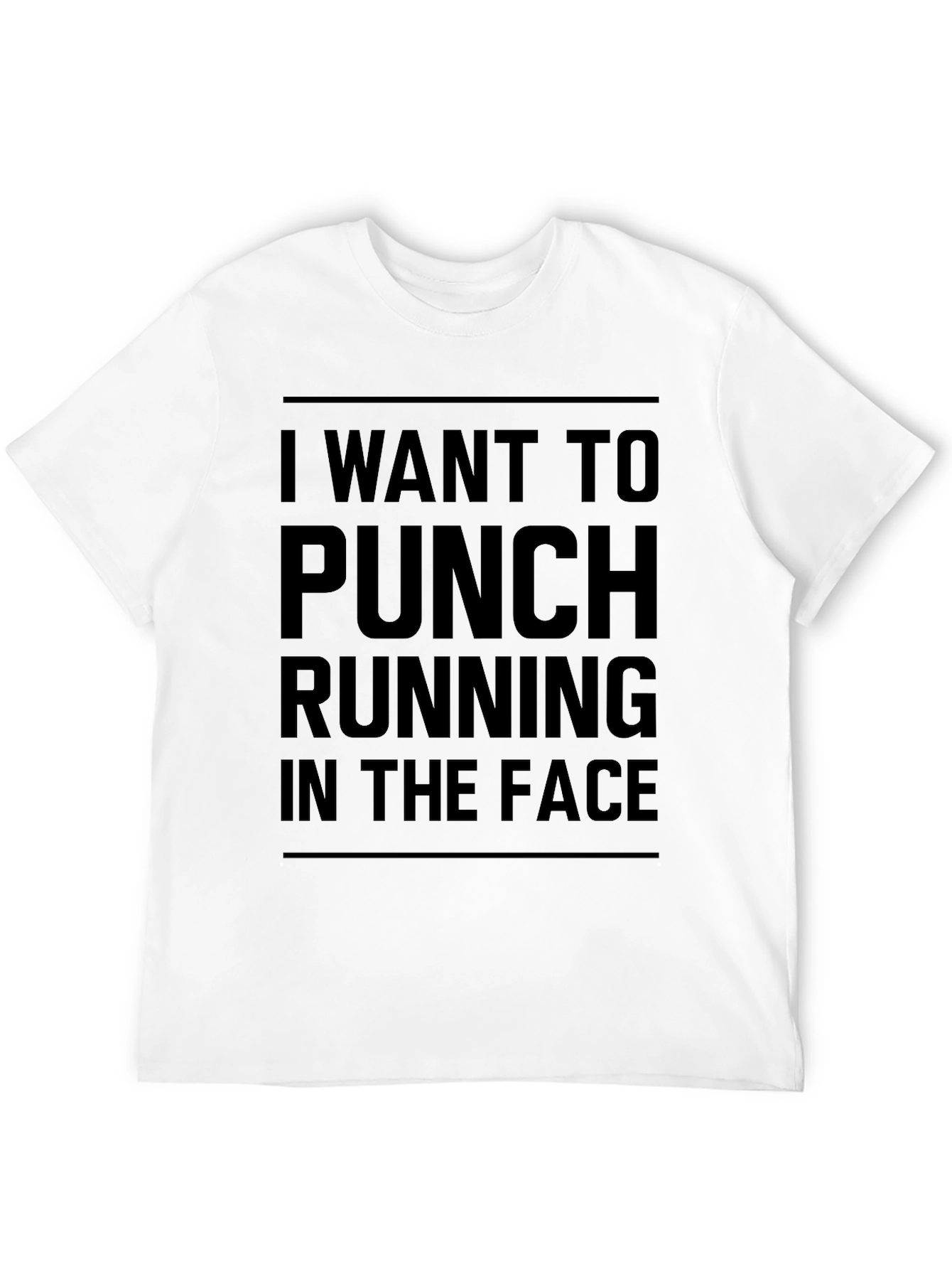 Funny Running T-Shirt - I Want To Punch Running