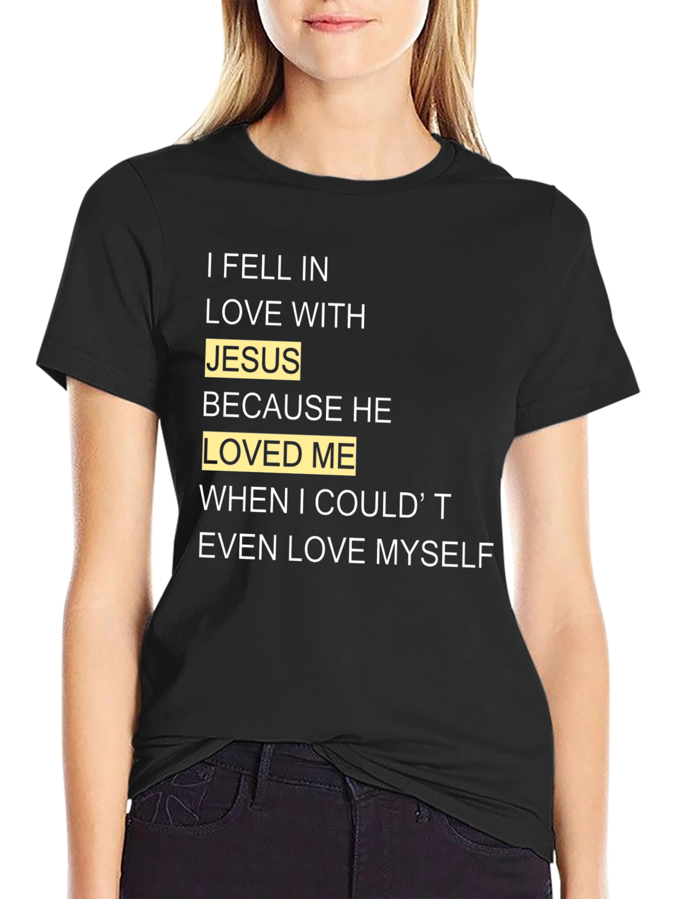I Fell In Love With Jesus T-Shirt