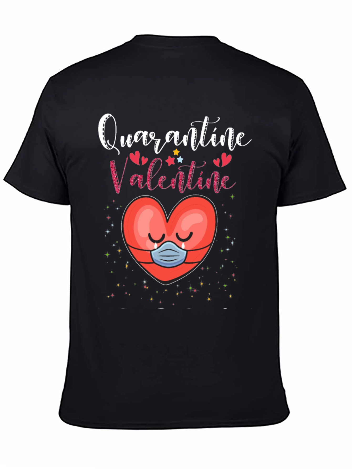 Quarantine Valentine T-Shirt Heart Mask Tee
