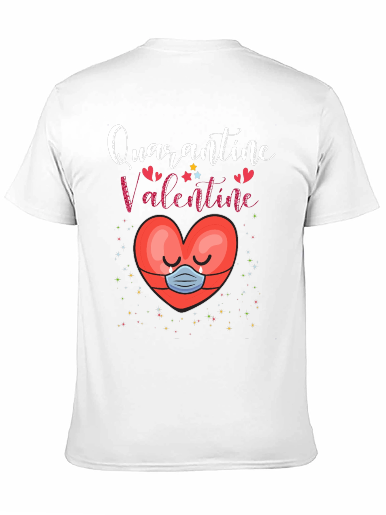 Quarantine Valentine T-Shirt Heart Mask Tee