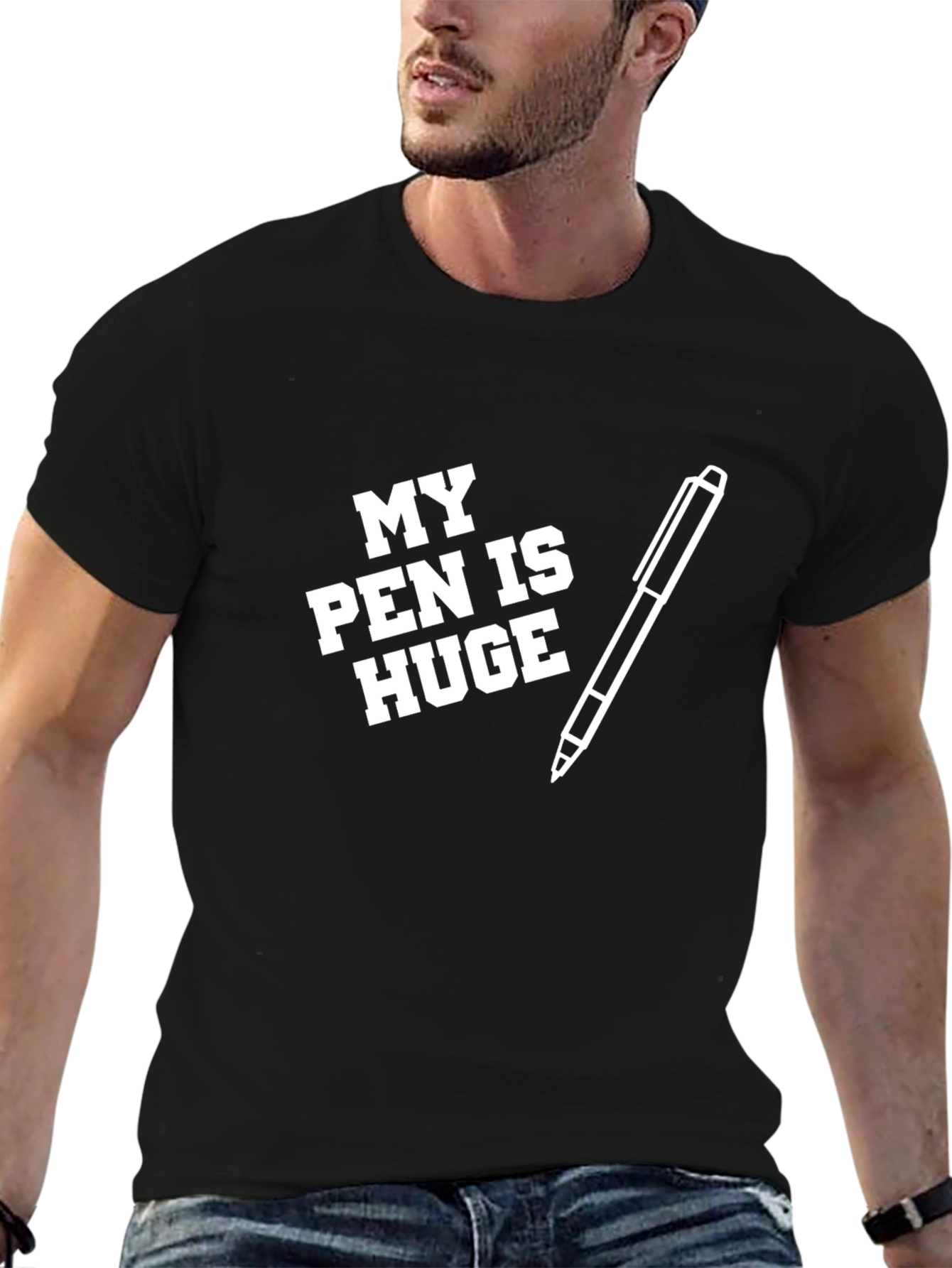 My Pen Is Huge Graphic T-Shirt