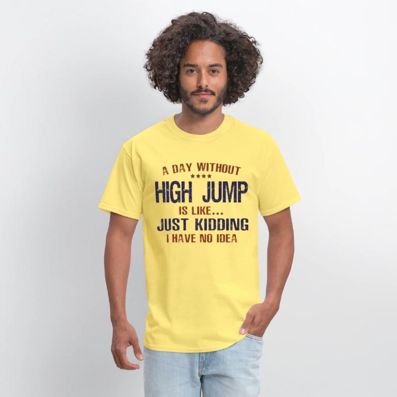 A Day Without High Jump Funny