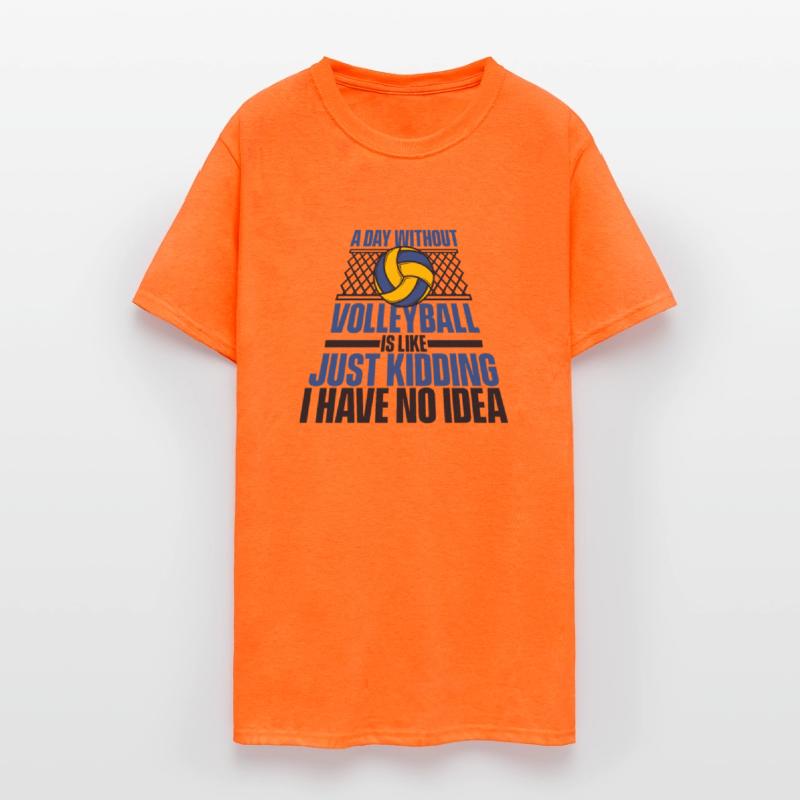 A Day Without Volleyball Is Like Coach Team