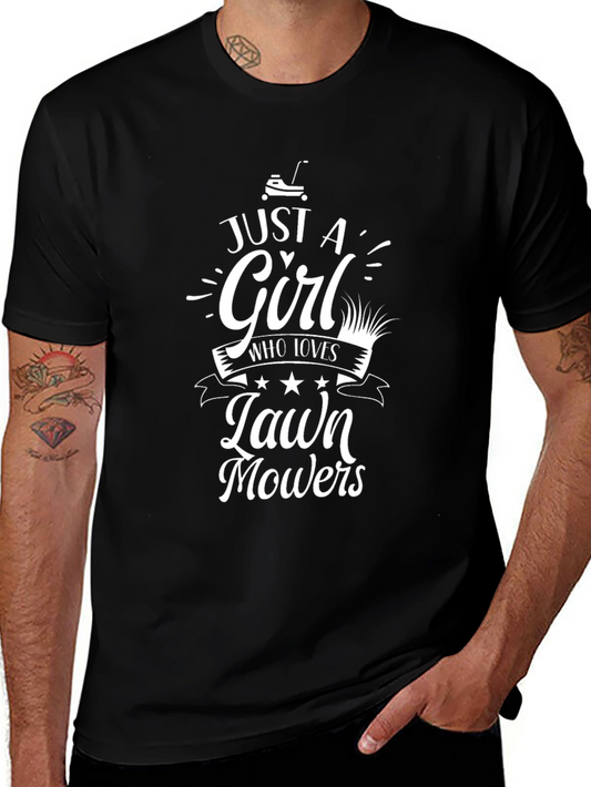 Just a Girl Who Loves Lawn Mowers T-Shirt