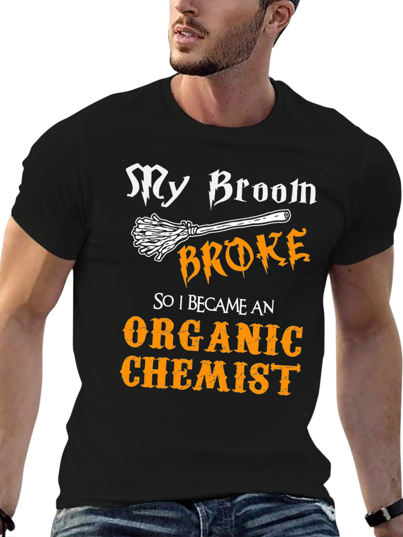 My Broom Broke Organic Chemist T-Shirt