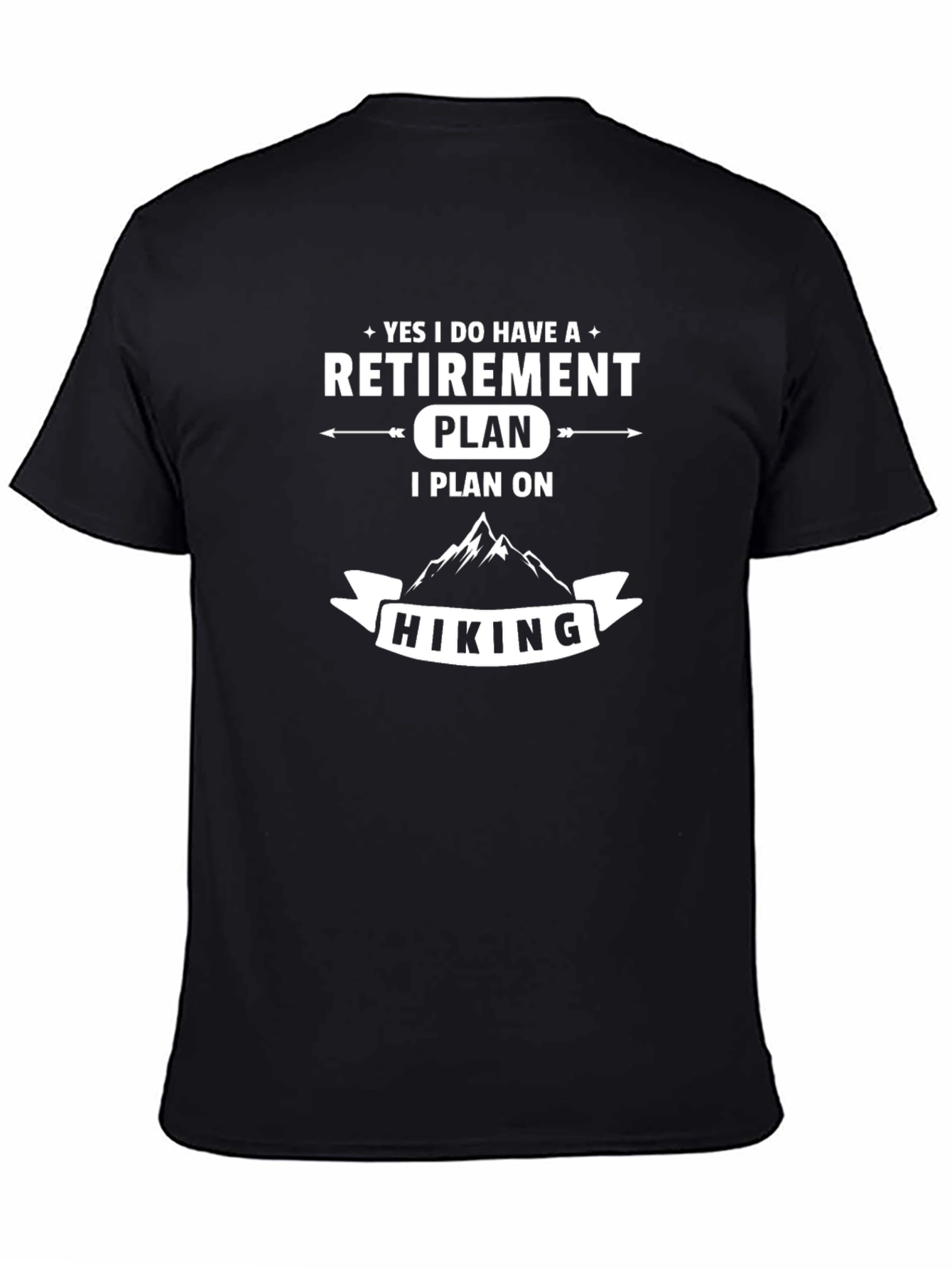 Retirement Plan Hiking Graphic Tee