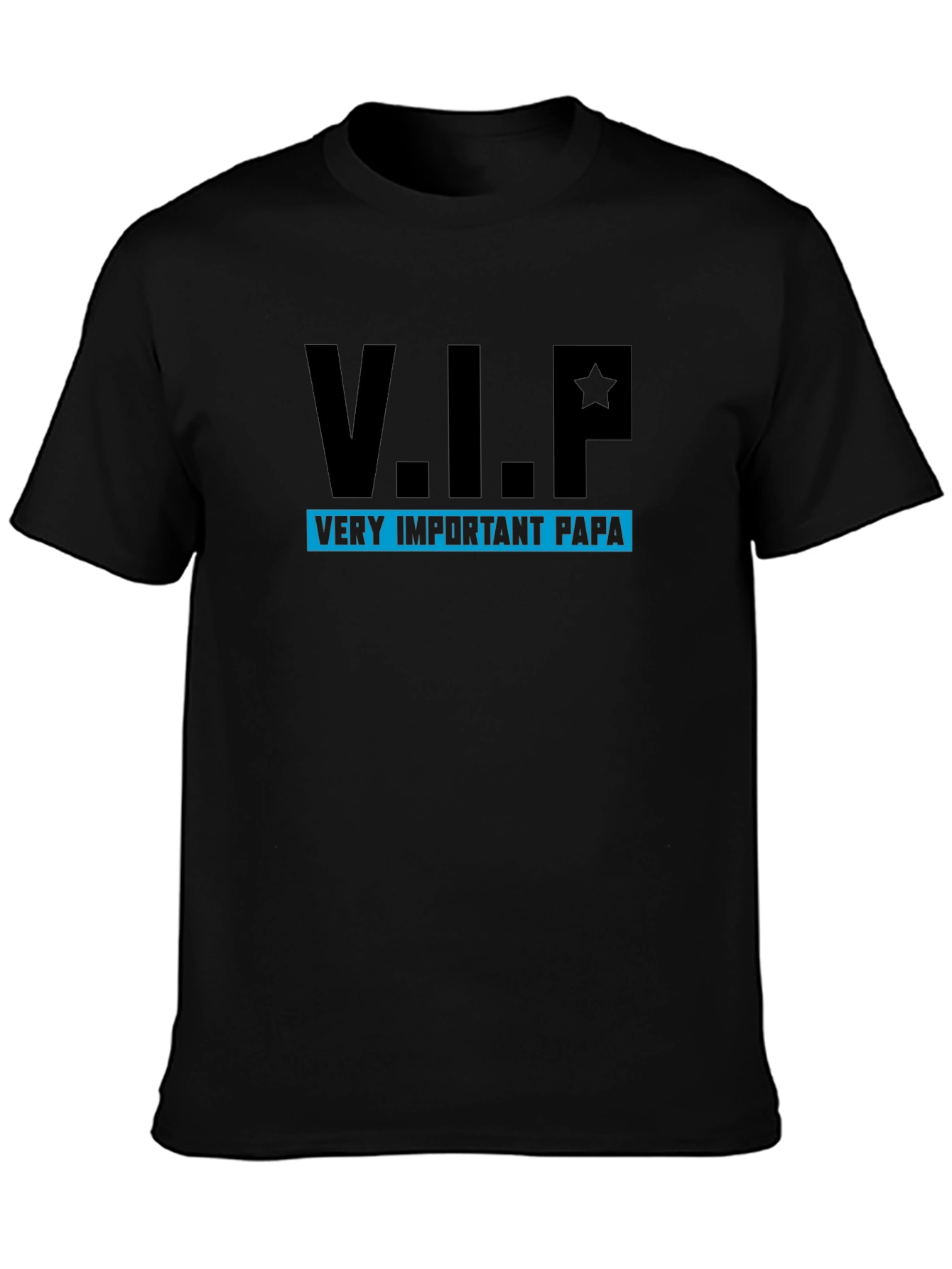 V.I.P. Very Important Papa Black T-Shirt
