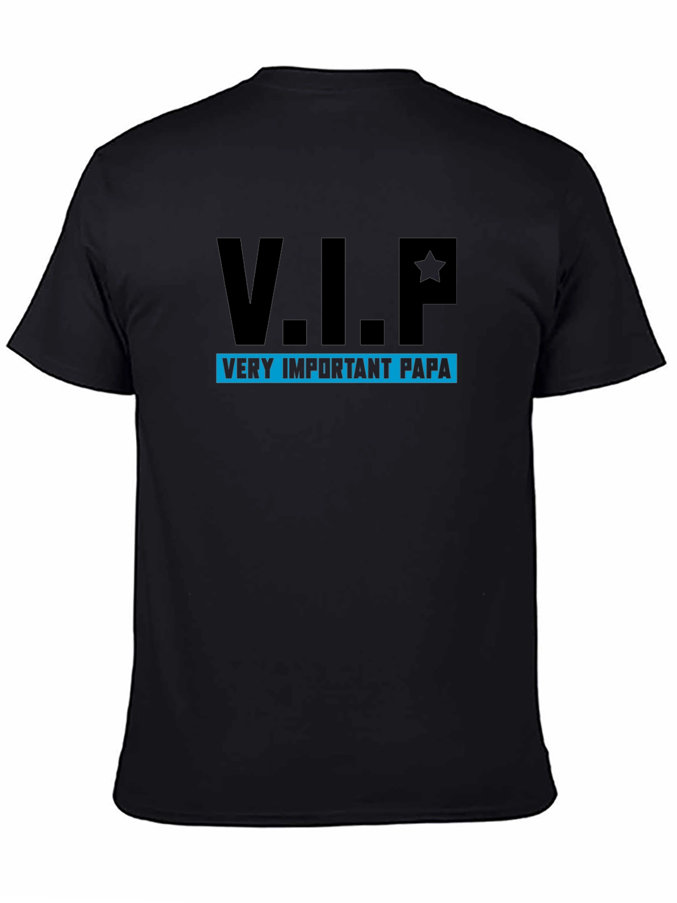 V.I.P. Very Important Papa Black T-Shirt