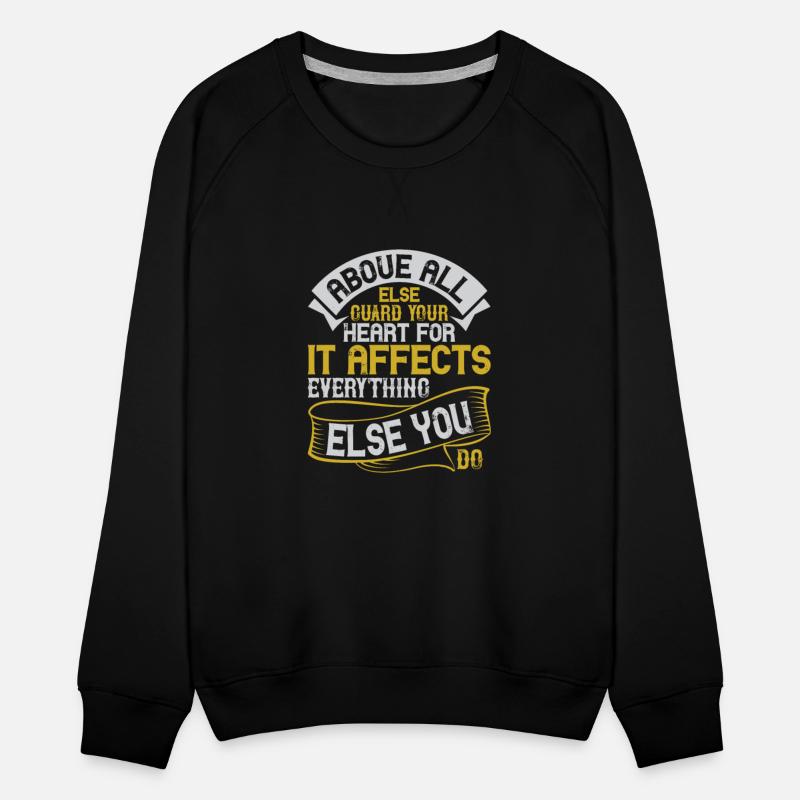 Above all else, guard your heart for it affects