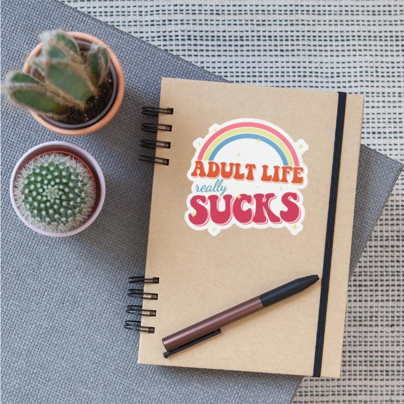 Adult Life Really Sucks