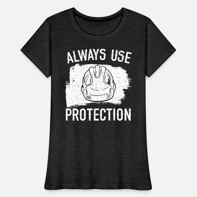 Always Use Protection Job Construction Worker