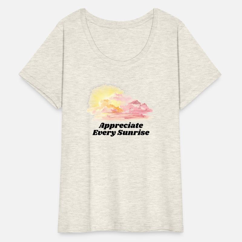 Appreciate Every Sunrise