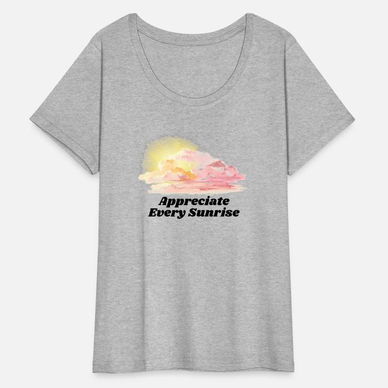 Appreciate Every Sunrise