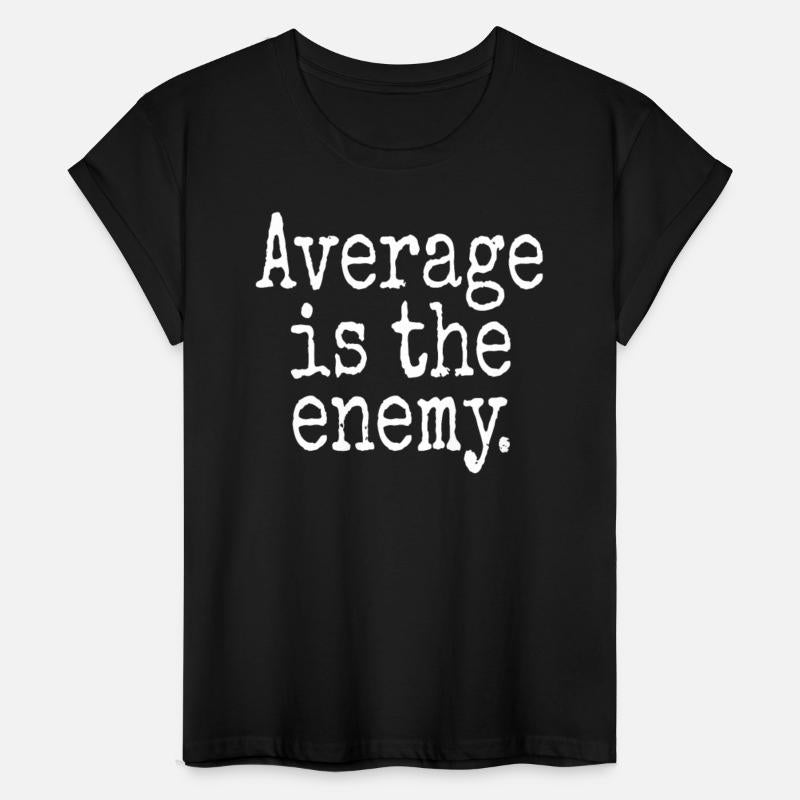 Average Is The Enemy Training Workout Running Gym