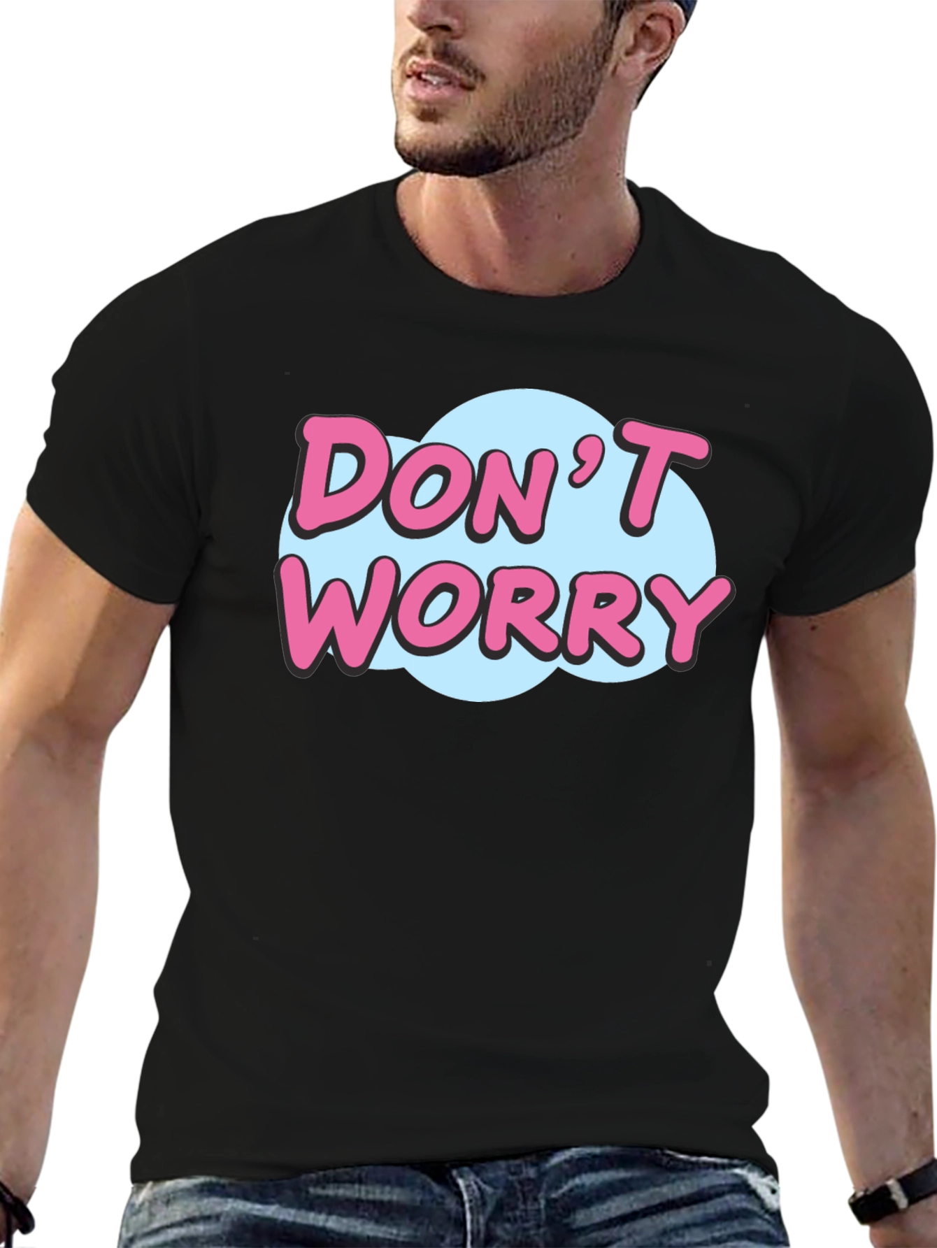 Dont Worry Graphic Print Black T-Shirt