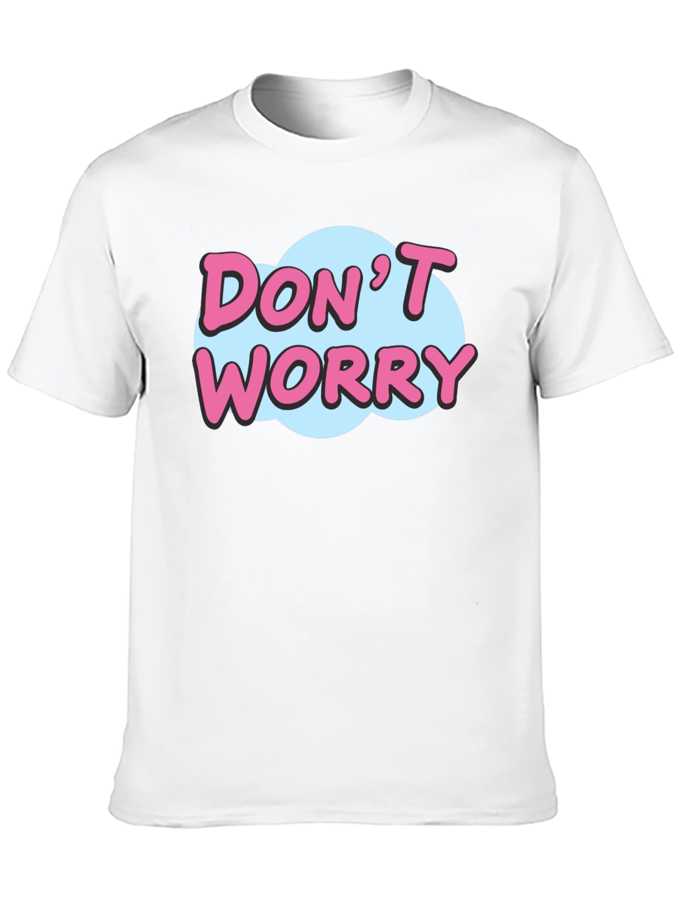 Dont Worry Graphic Print Black T-Shirt
