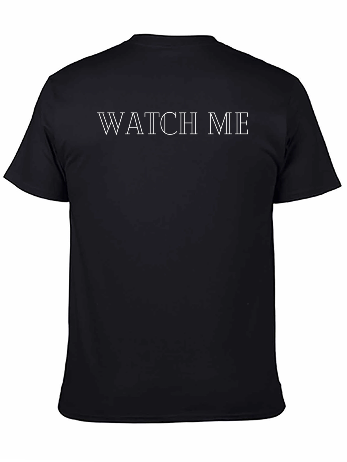 Watch Me Graphic Tee - Trendy Black Cotton T-Shirt