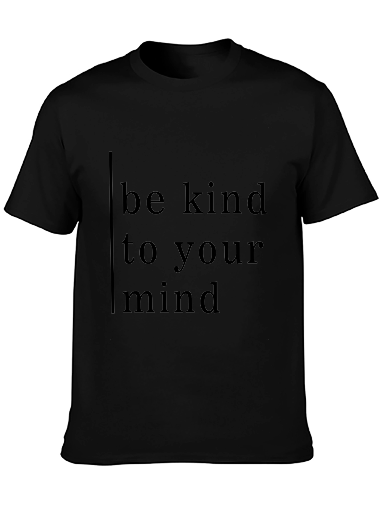 Be Kind To Your Mind Black Tee
