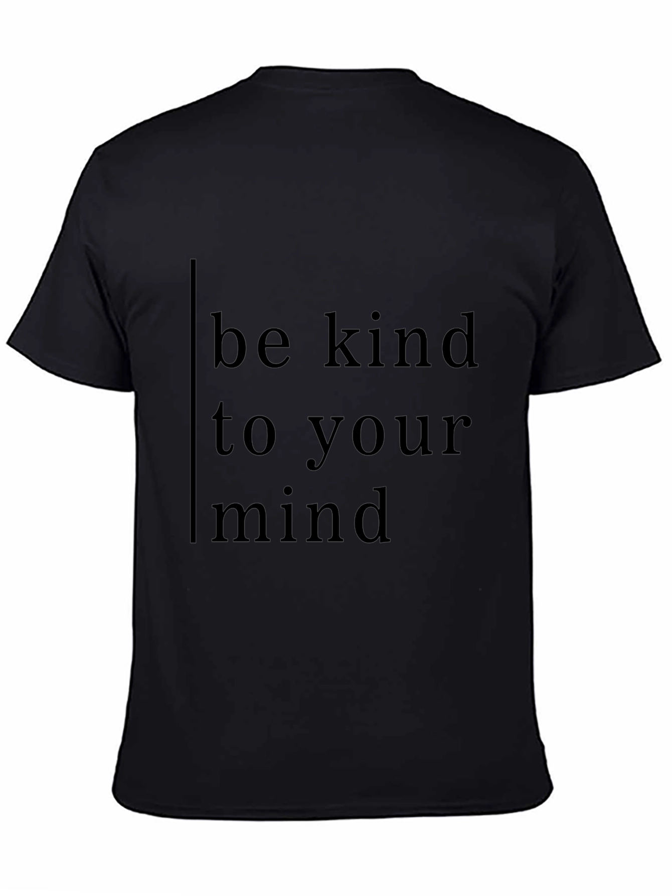 Be Kind To Your Mind Black Tee