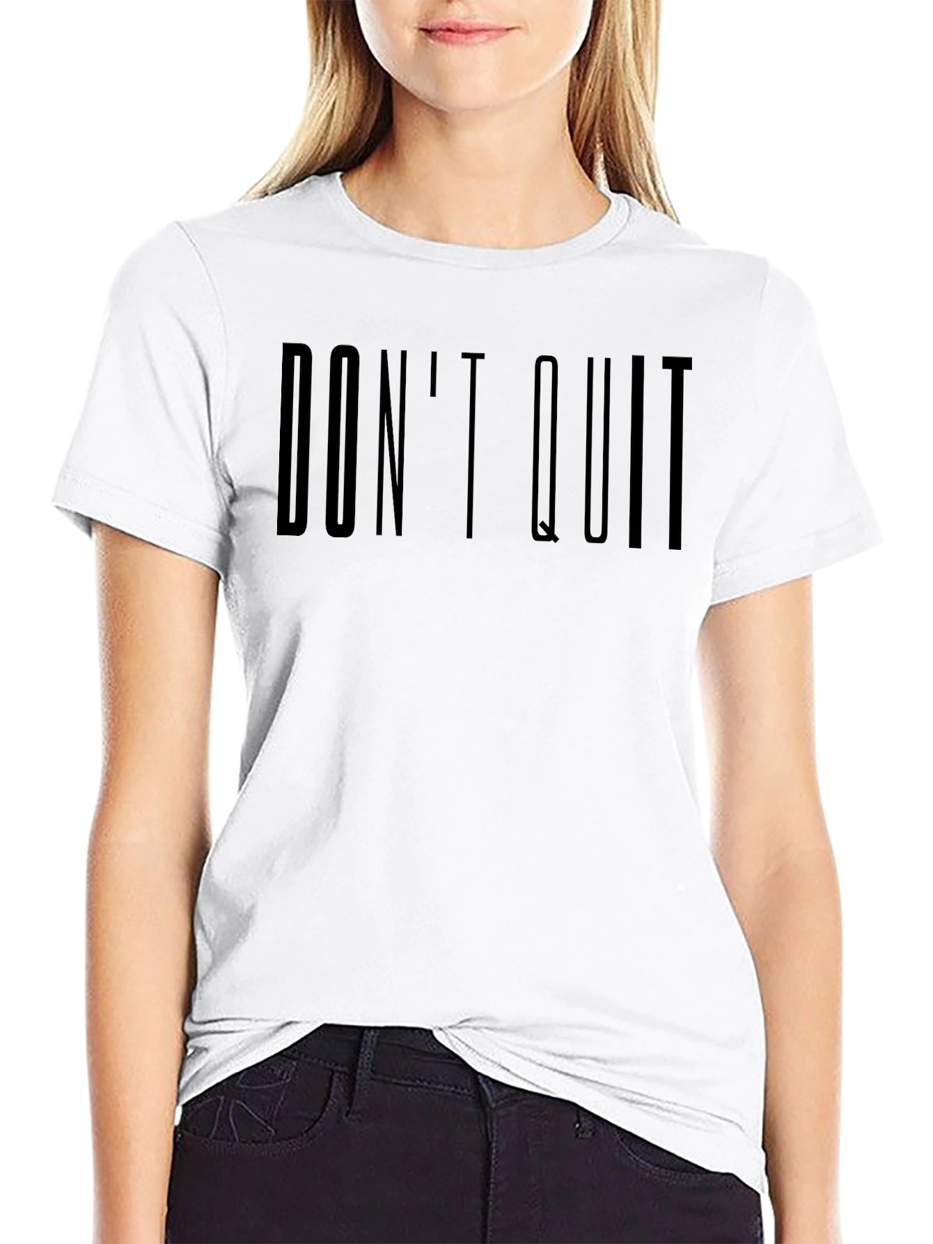 Dont Quit Motivational T-Shirt