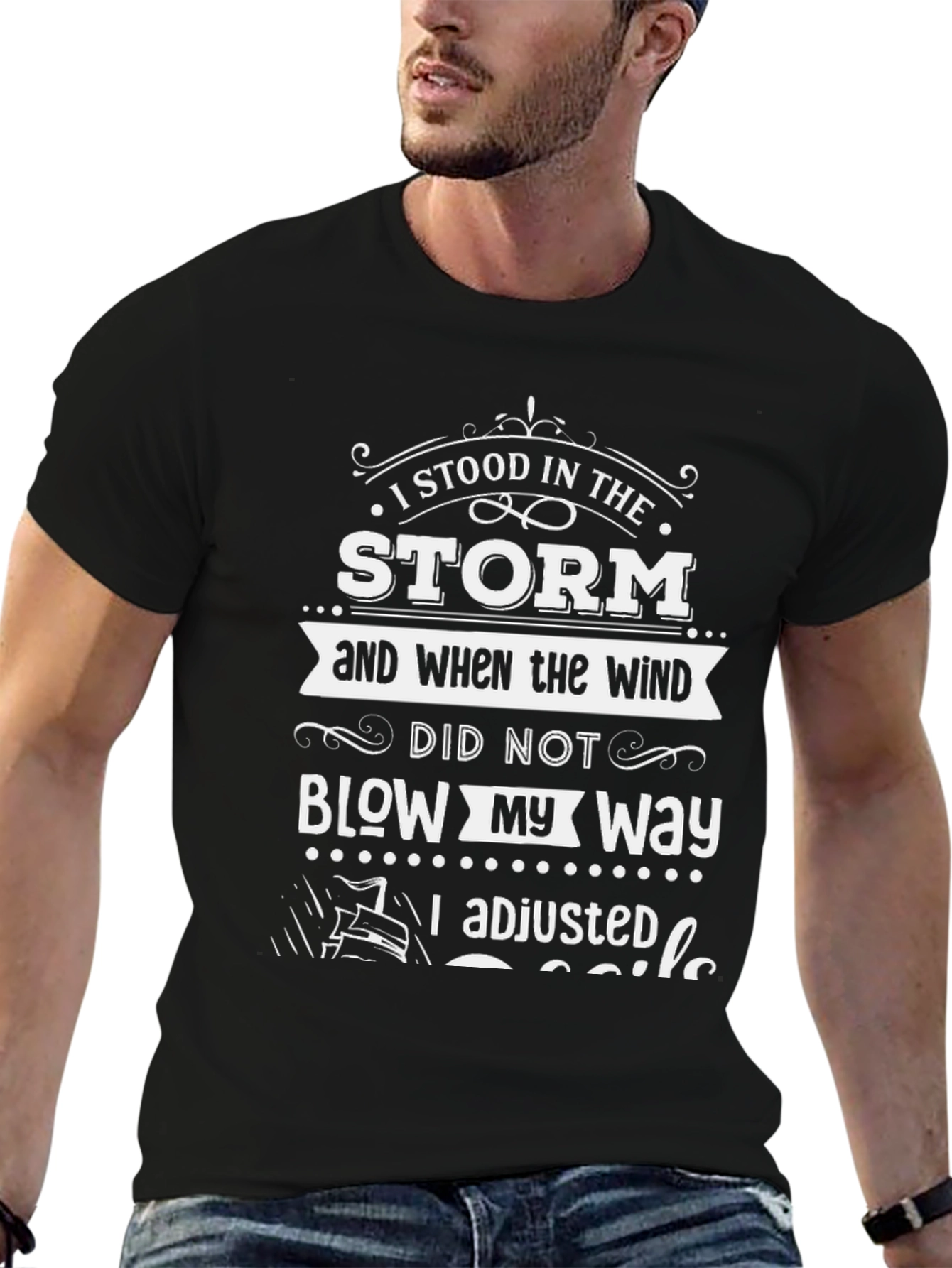 I Stood in The Storm T-Shirt