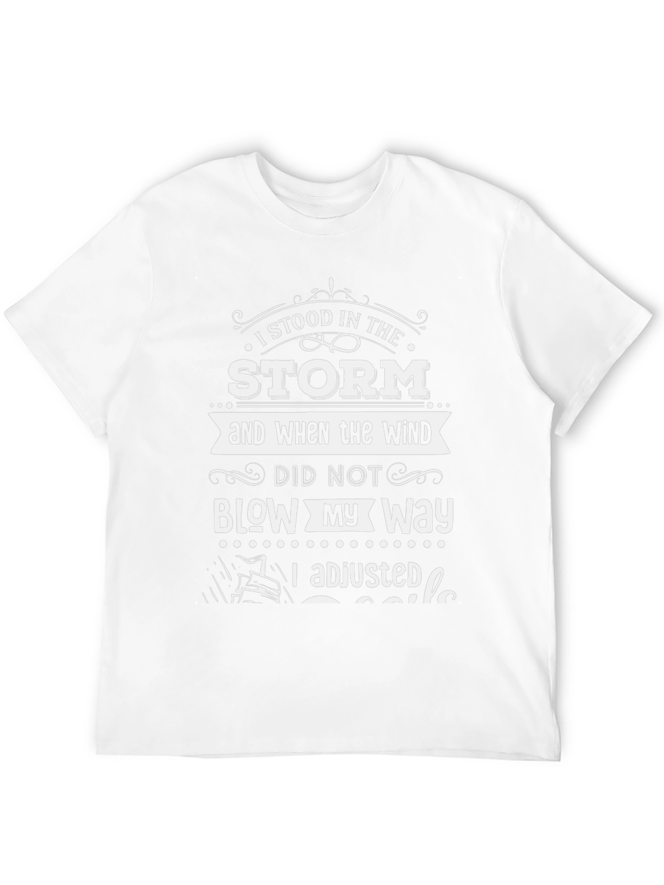I Stood in The Storm T-Shirt