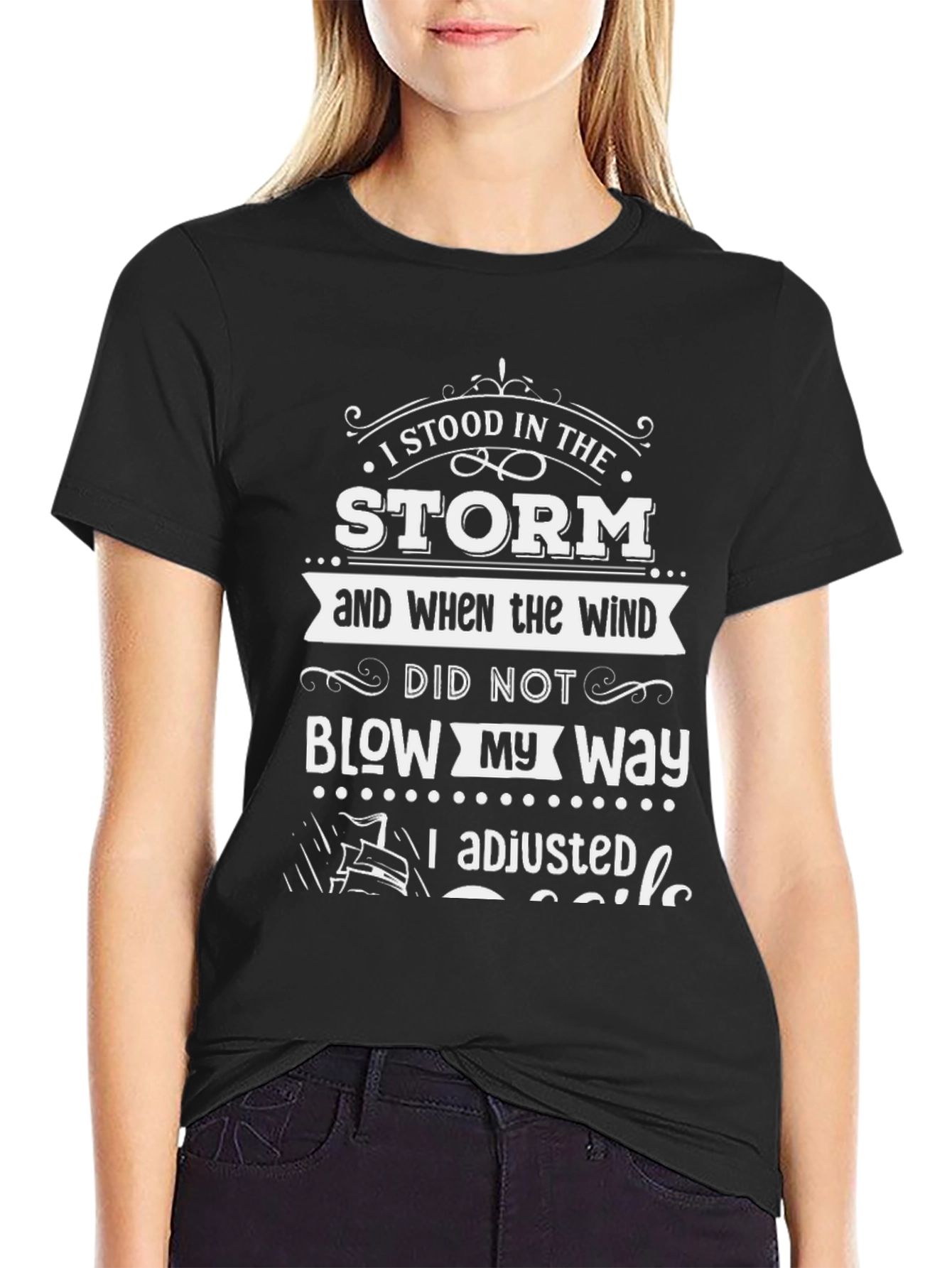 I Stood in The Storm T-Shirt