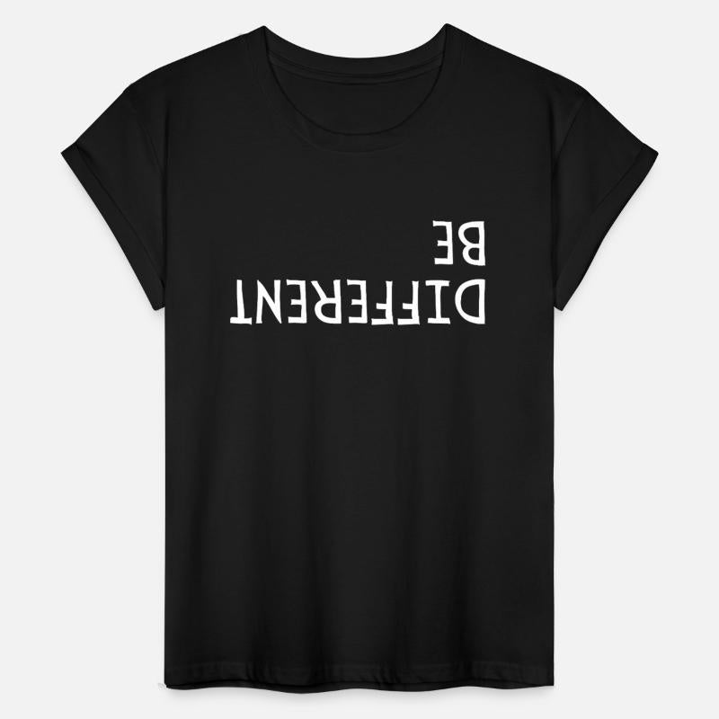 Be Different T-Shirt - Unique & Bold Graphic Tee