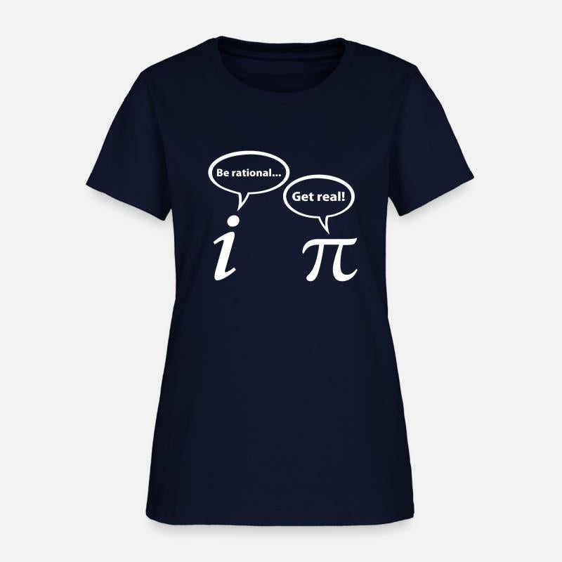 Be Rational Get Real Imaginary Math Pi