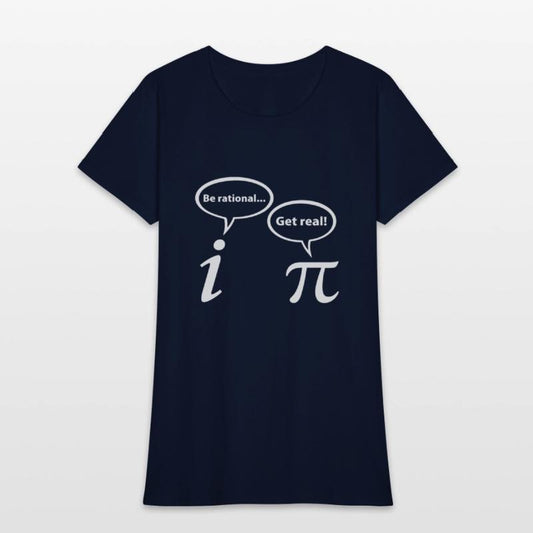 Be Rational Get Real Imaginary Math Pi