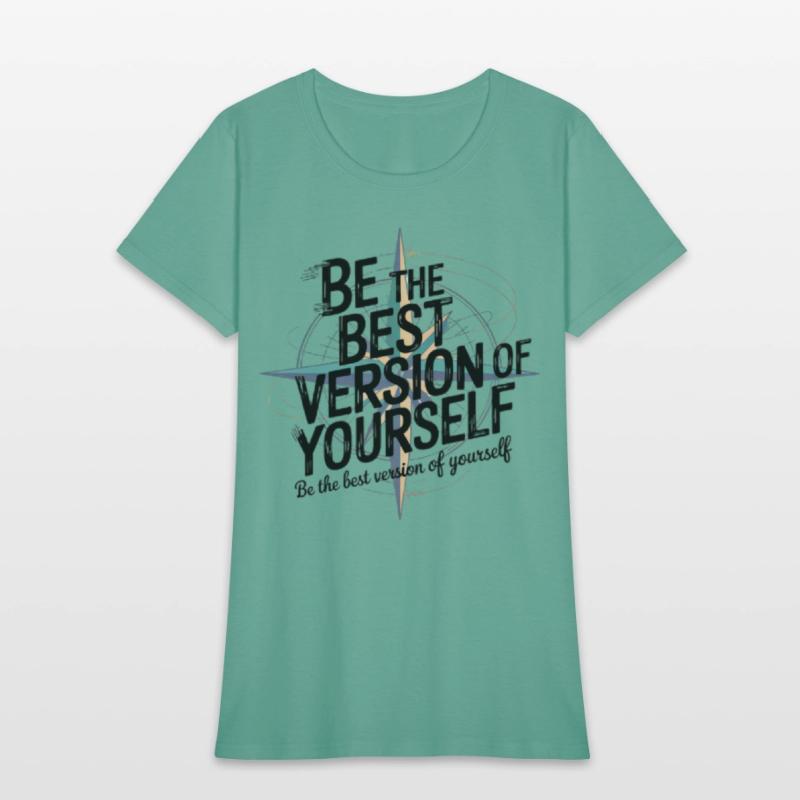 Be the best version of yourself